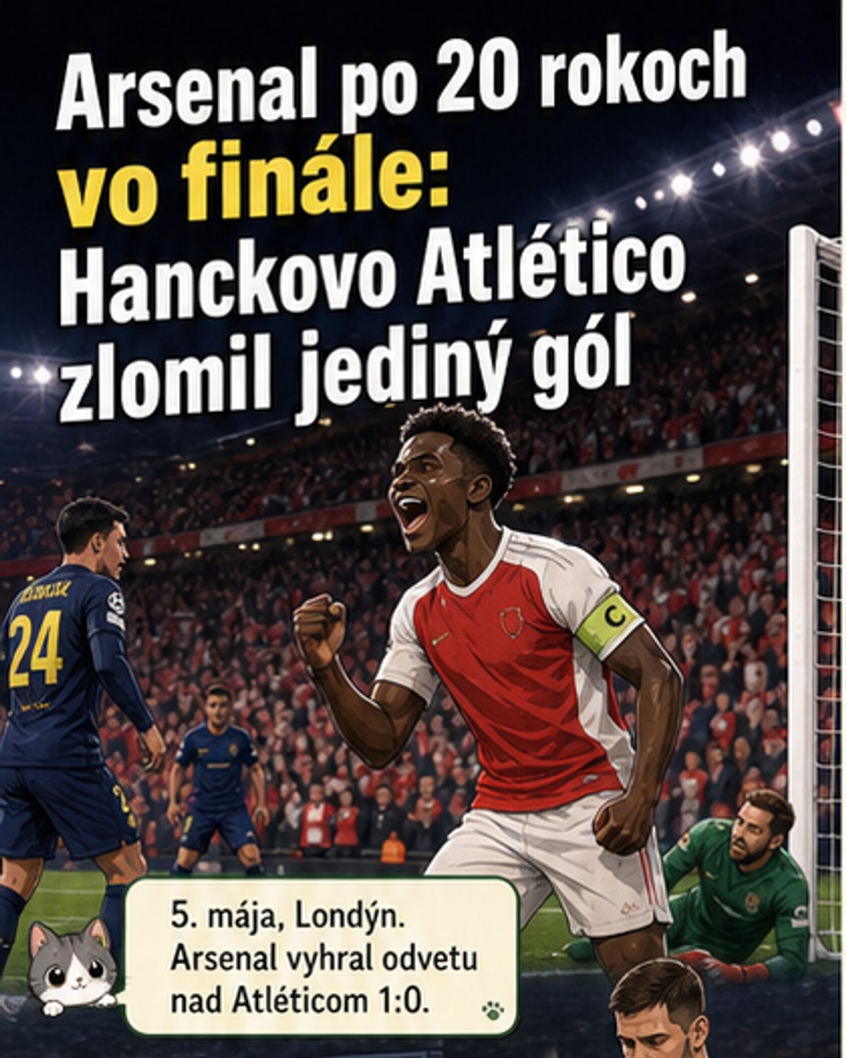 Arsenal po 20 rokoch vo finále Ligy majstrov