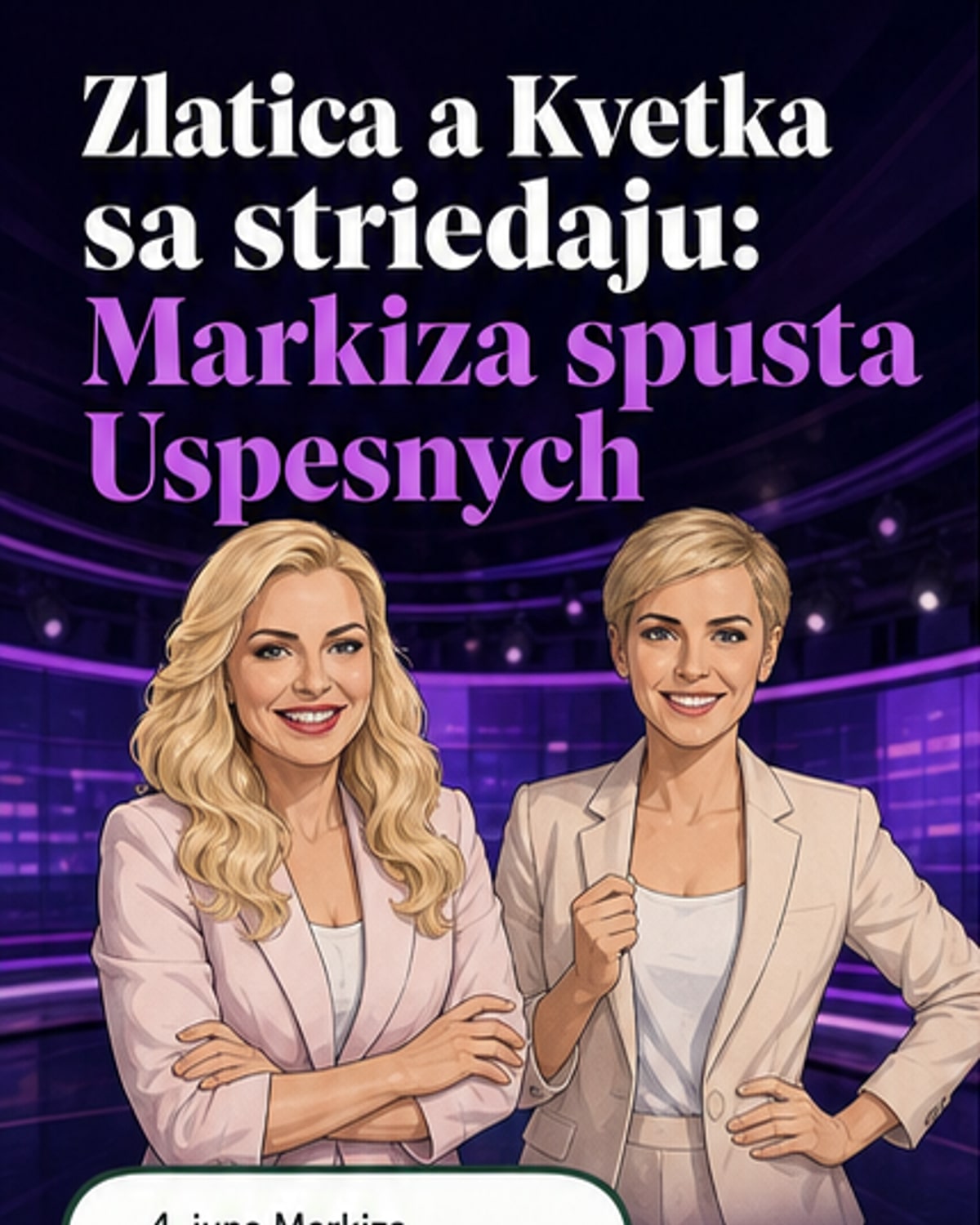 Zlatica a Kvetka sa striedajú v novej relácii