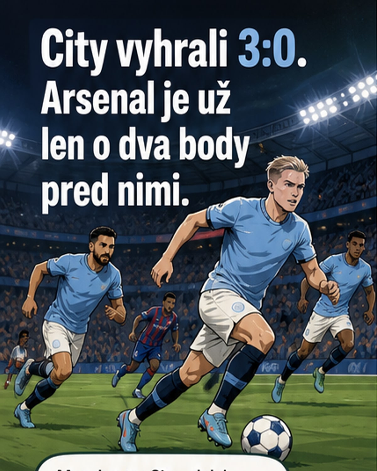 Manchesterský City triumfoval 3:0