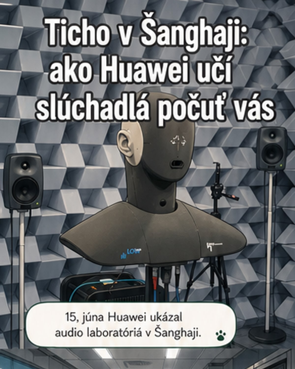 Ilustrácia: Huawei audio laboratórium s bezodrazivou komorou, kde inžinieri testujú slúchadlá a mikrofóny pomocou umelých hláv a zložitých meracích systémov.