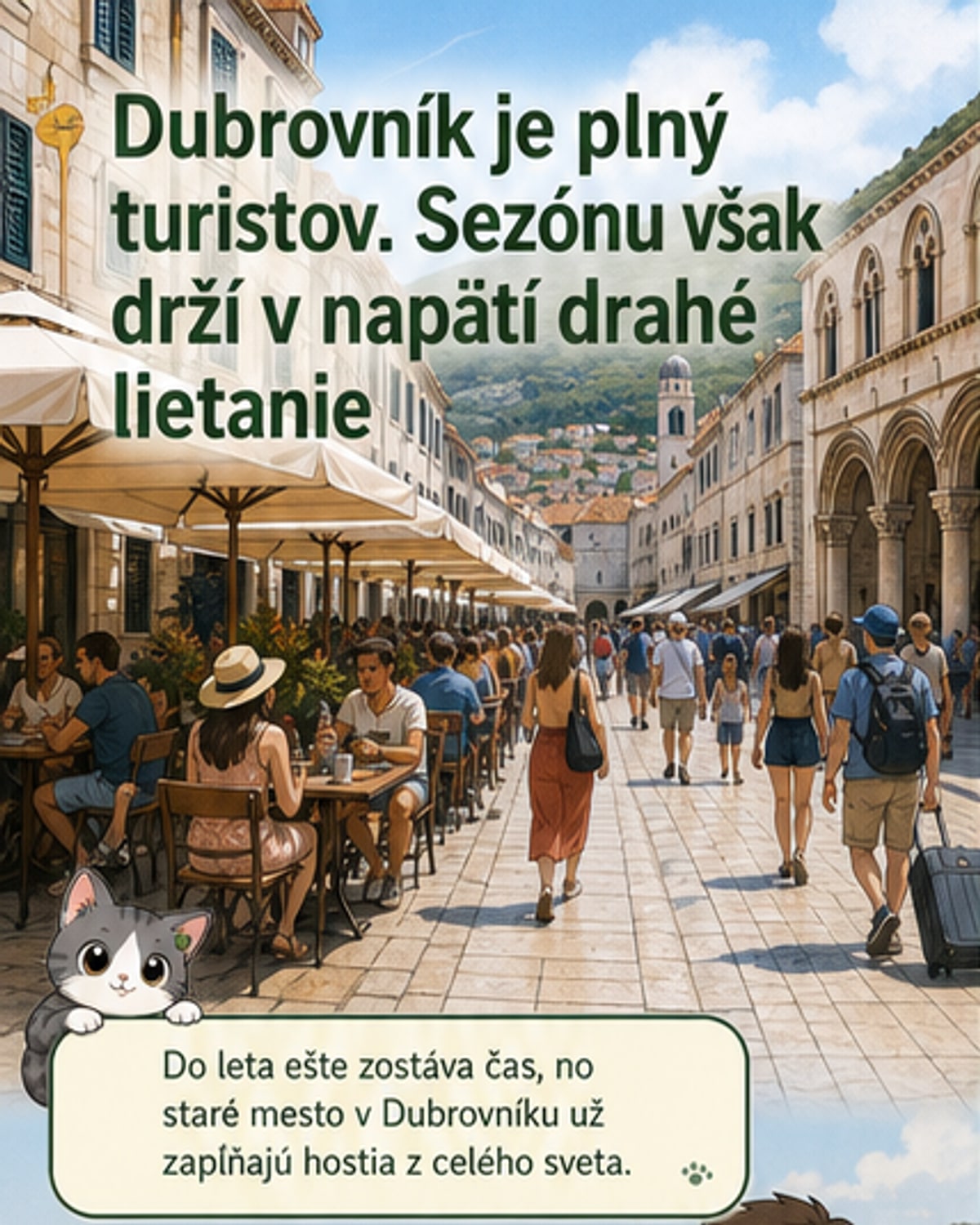 Dubrovník vstupuje do letnej sezóny s obavami