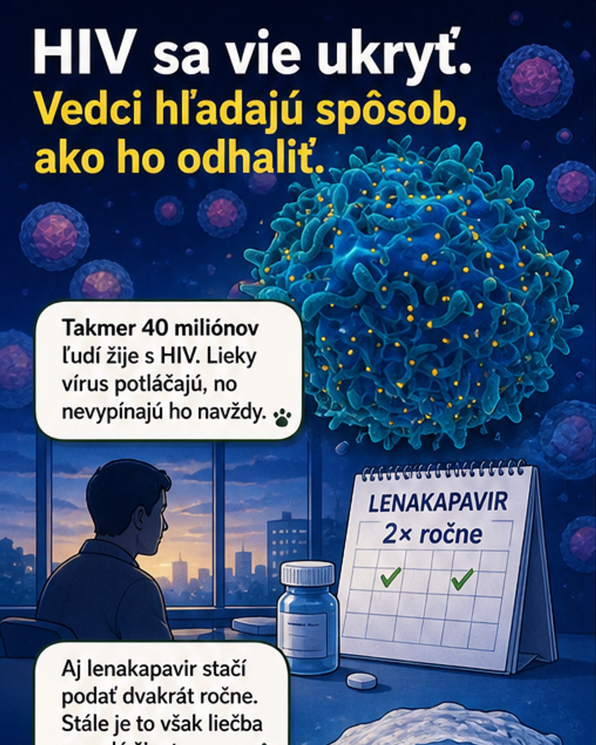 Ako vyliečiť HIV? Nové cesty výskumu