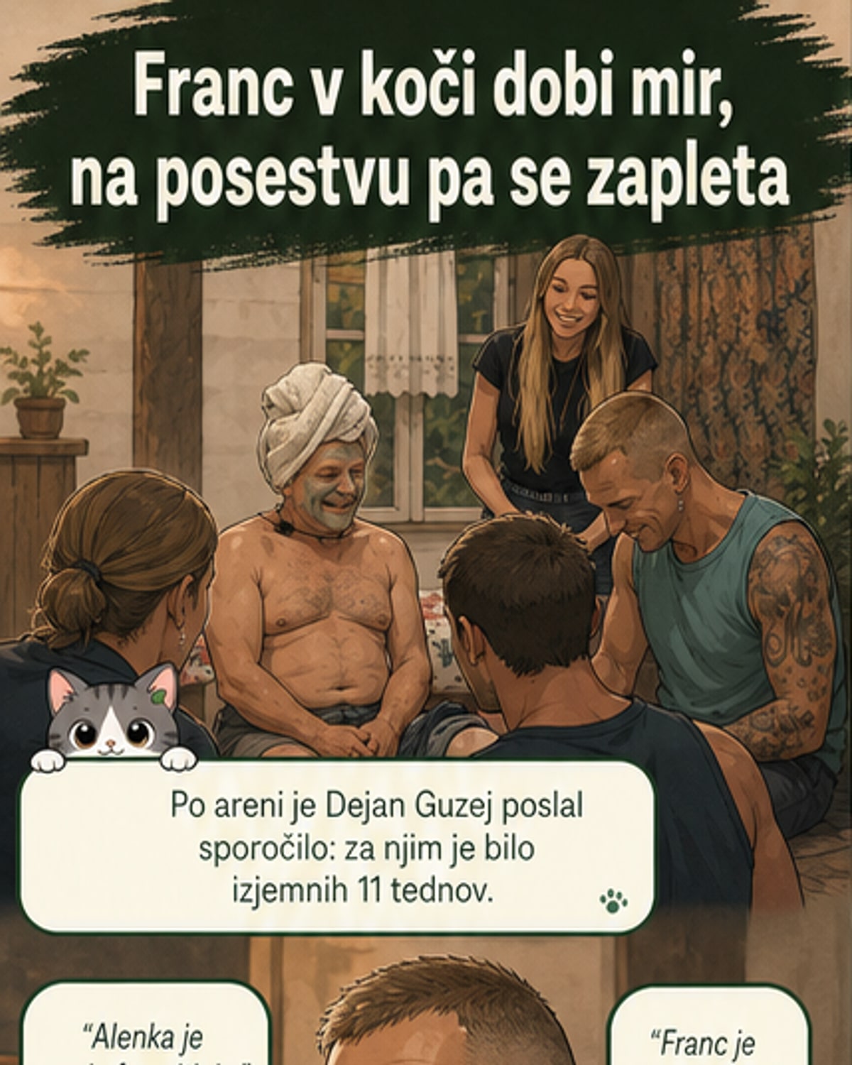 Franc v koči na jasi z imuniteto