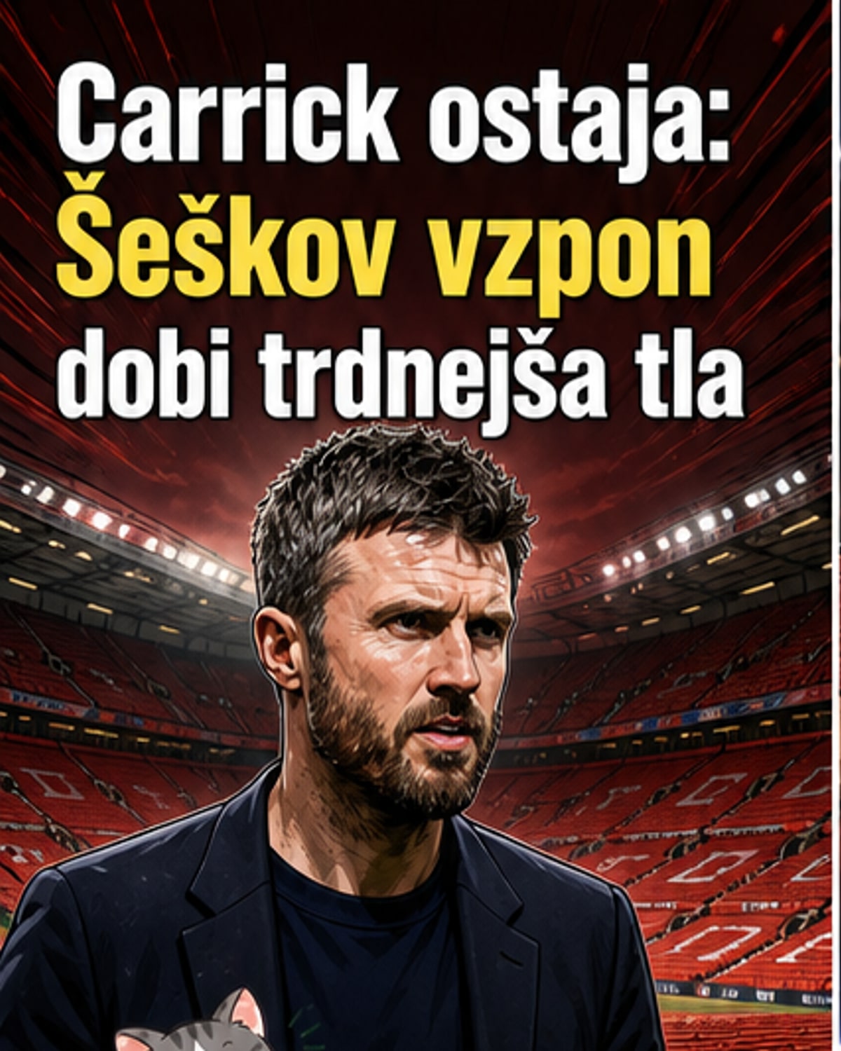 Carrick ostaja pri Unitedu