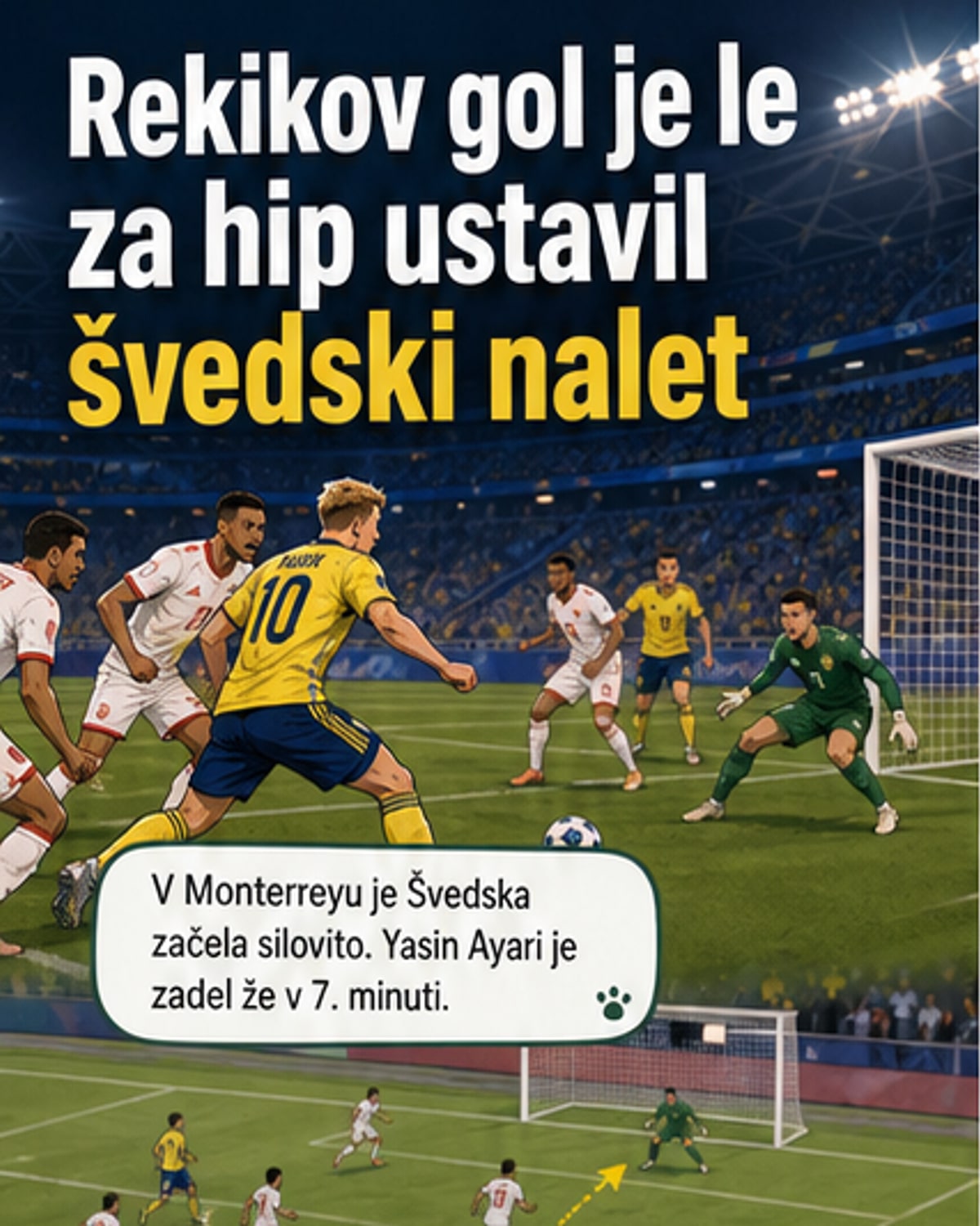 Rekik zadel, a Tunizija porazila Švedska