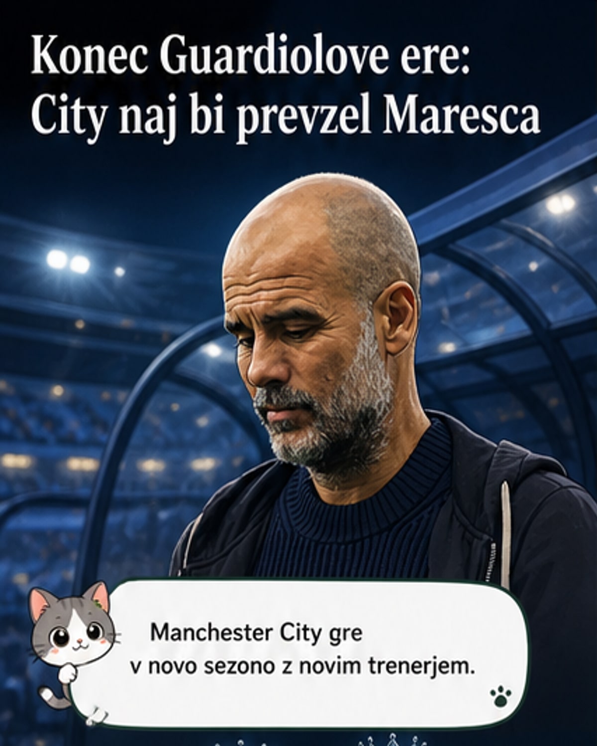 Guardiola odhaja, Maresca naslednik
