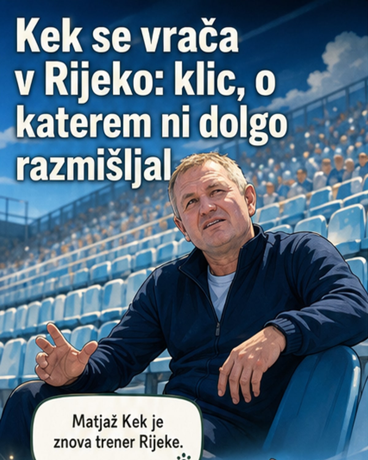 Kek se vrača na klop Rijeke