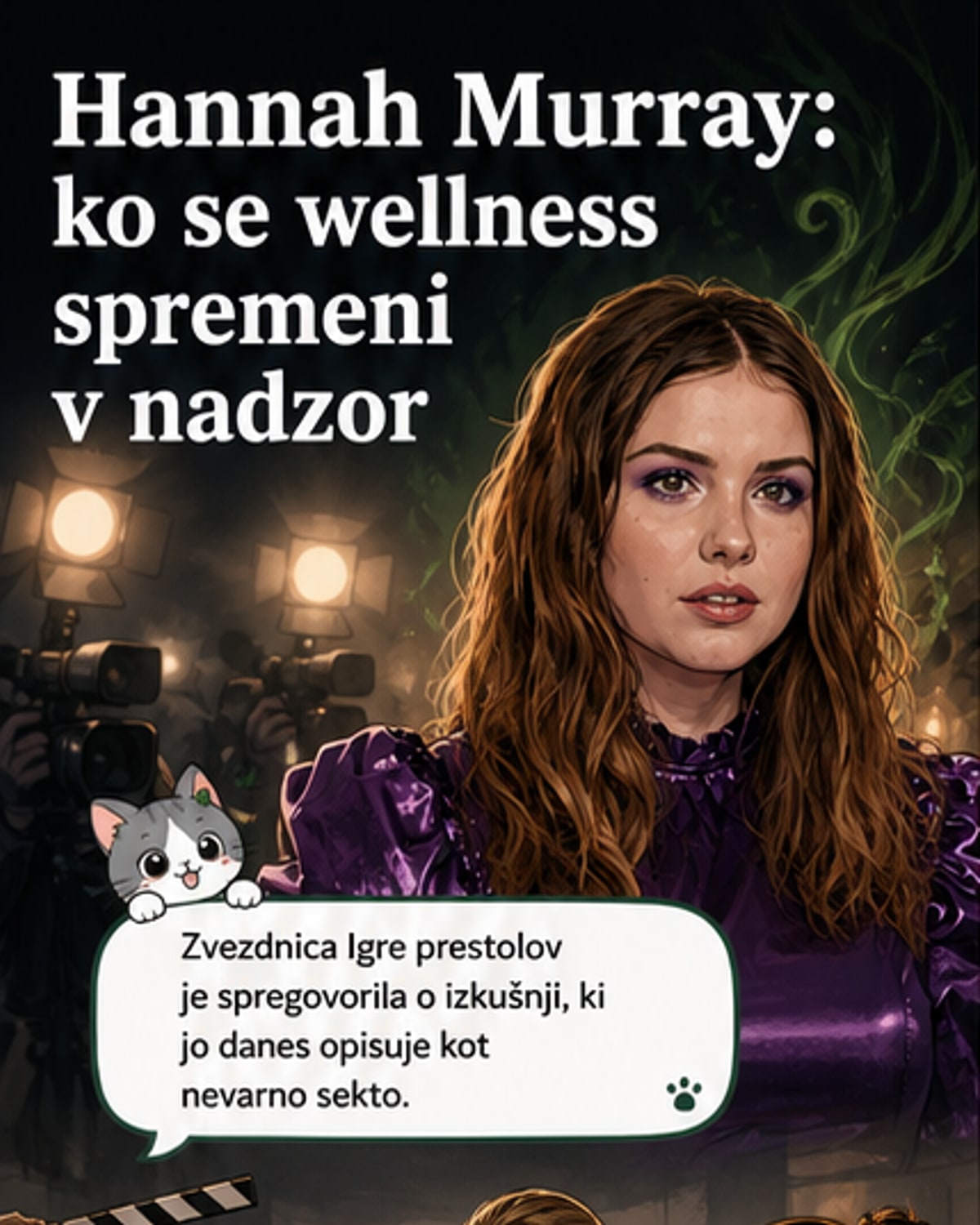 Hannah Murray: »Postala sem žrtev kulta«
