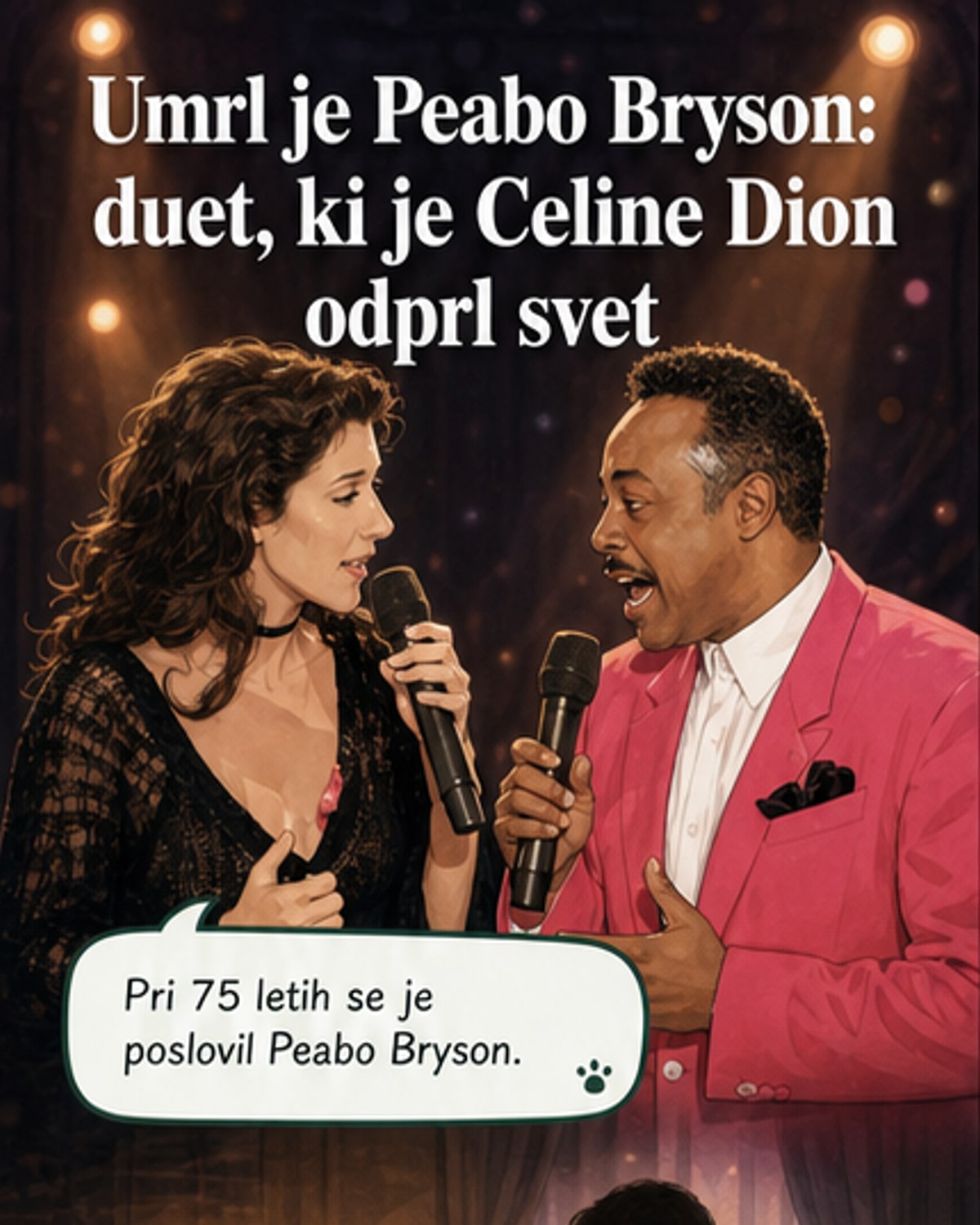 Celine Dion žaluje Peaba Brysona