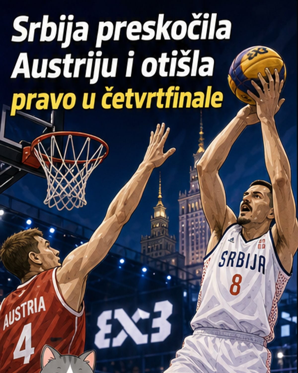 Србија у четвртфиналу 3x3 СП