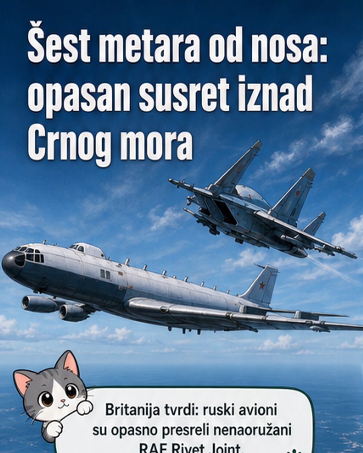 Руски ловац до шест метара од британског авиона