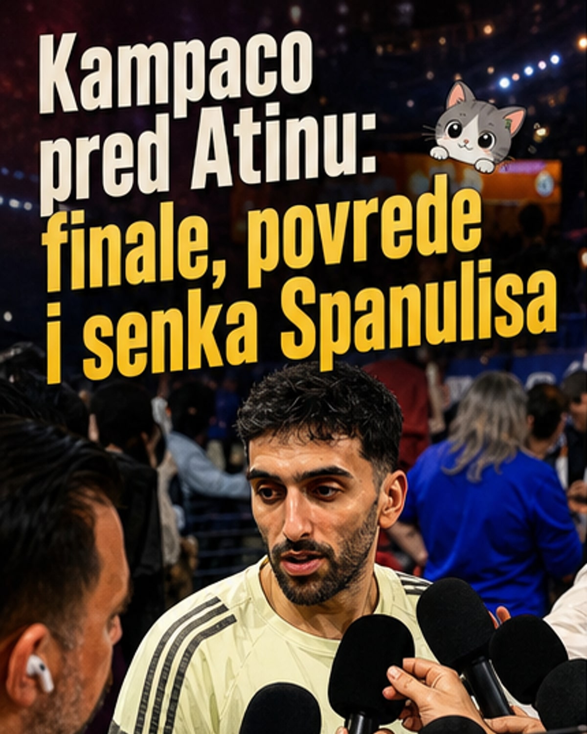 Кампацо пред финале против Олимпијакоса