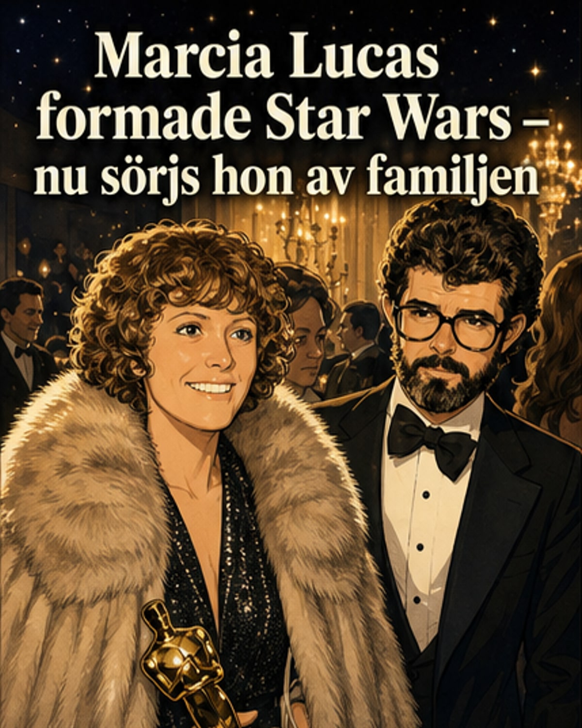 Star Wars-skaparens sorg – exfrun död