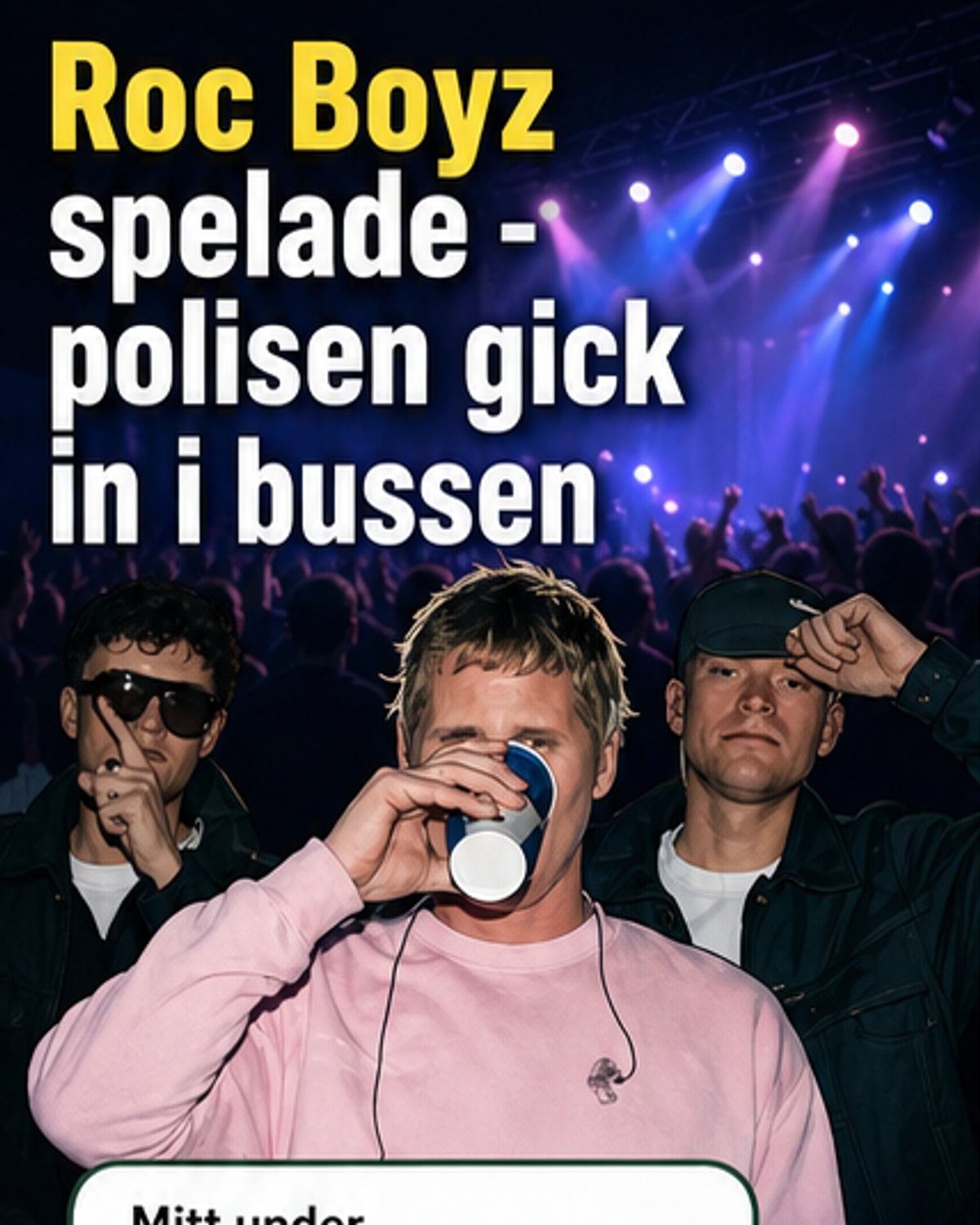 Razzia i Roc Boyz turnébuss under show