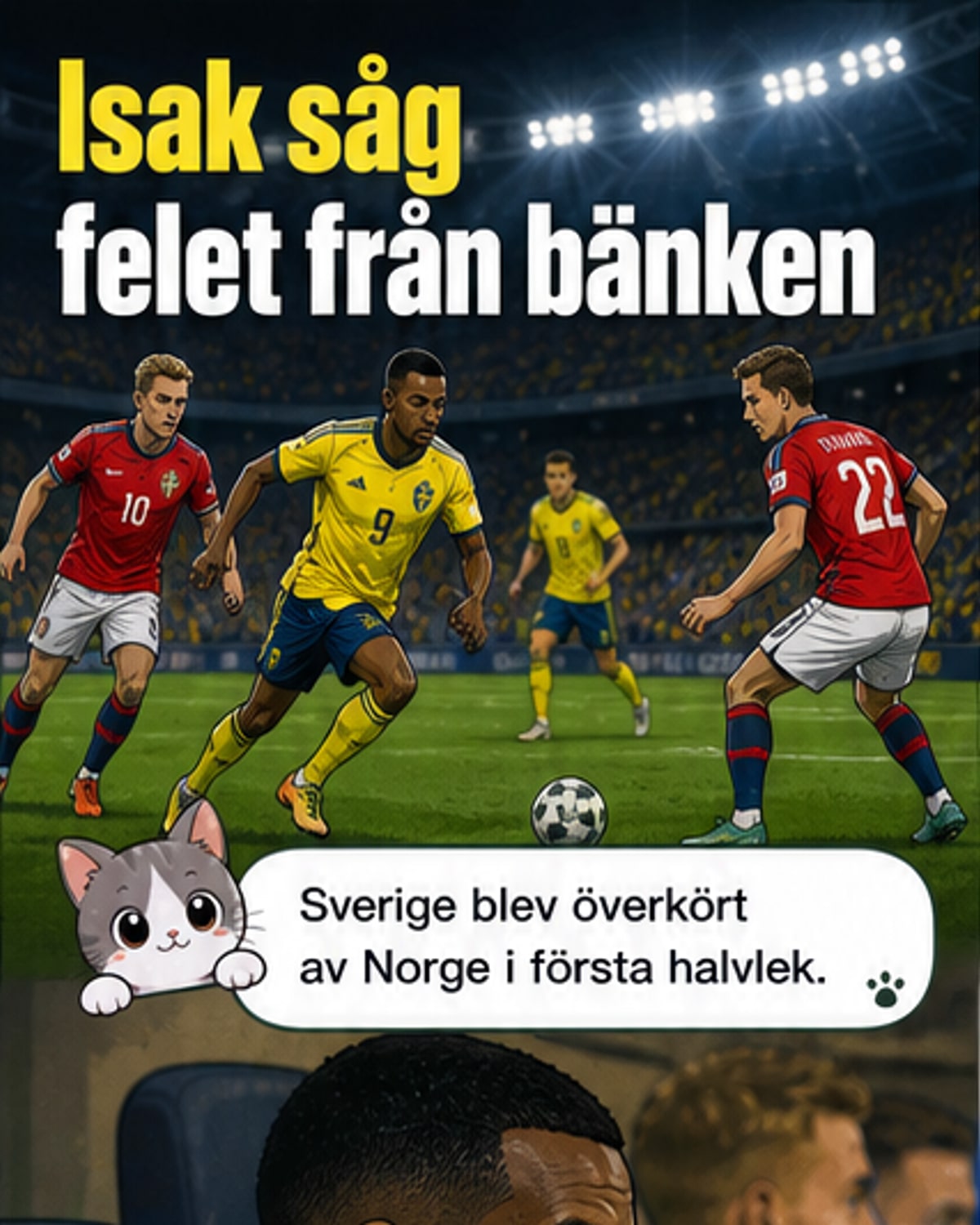 Isak avslöjar Sveriges problem