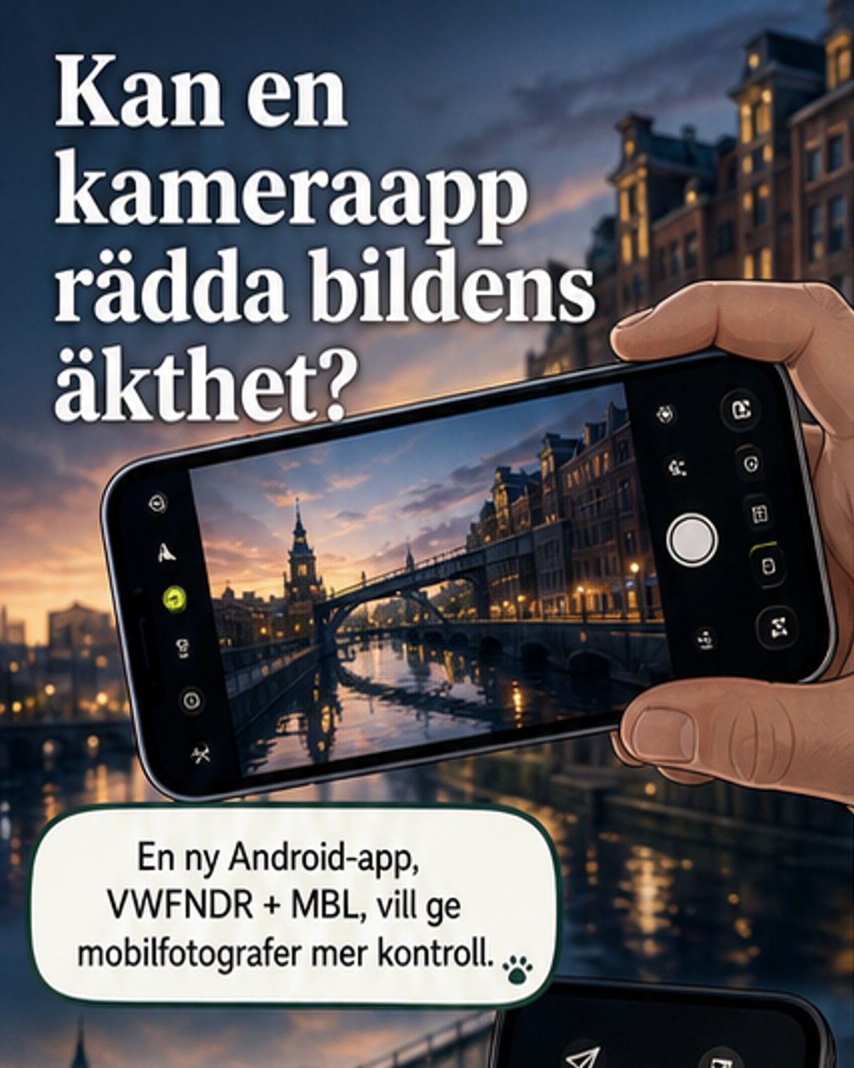 Ny kameraapp ger äkta bilder med digital signatur