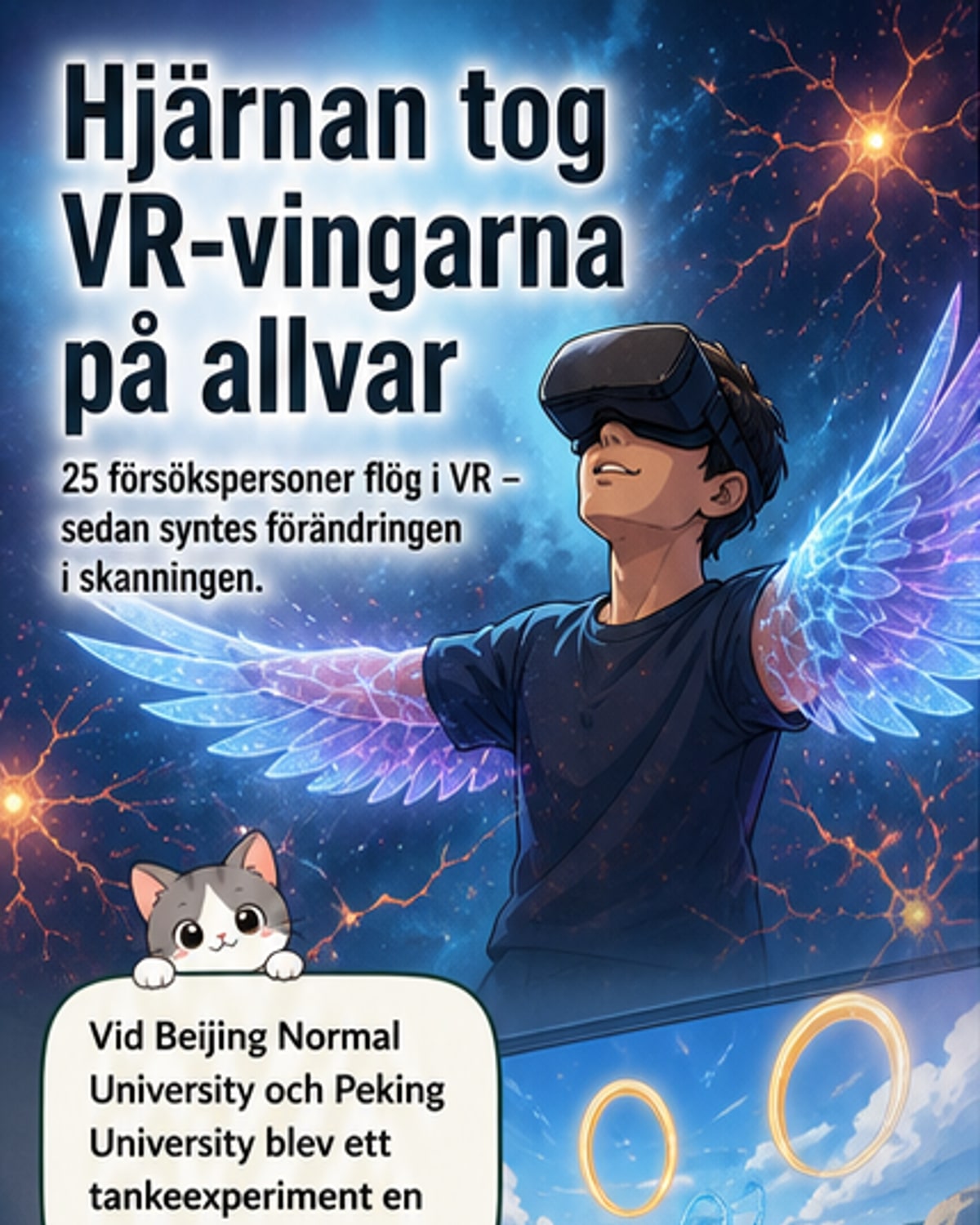 Virtuella vingar ändrade hjärnan