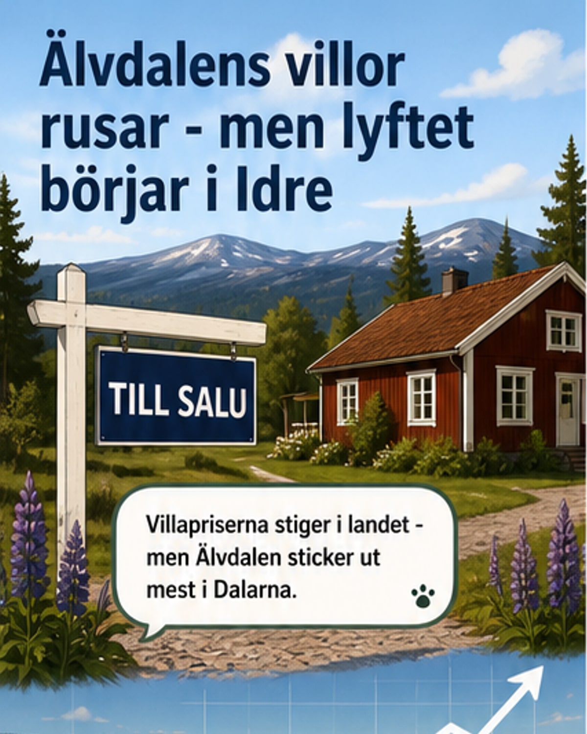 Älvdalen lider av bostadsinflation