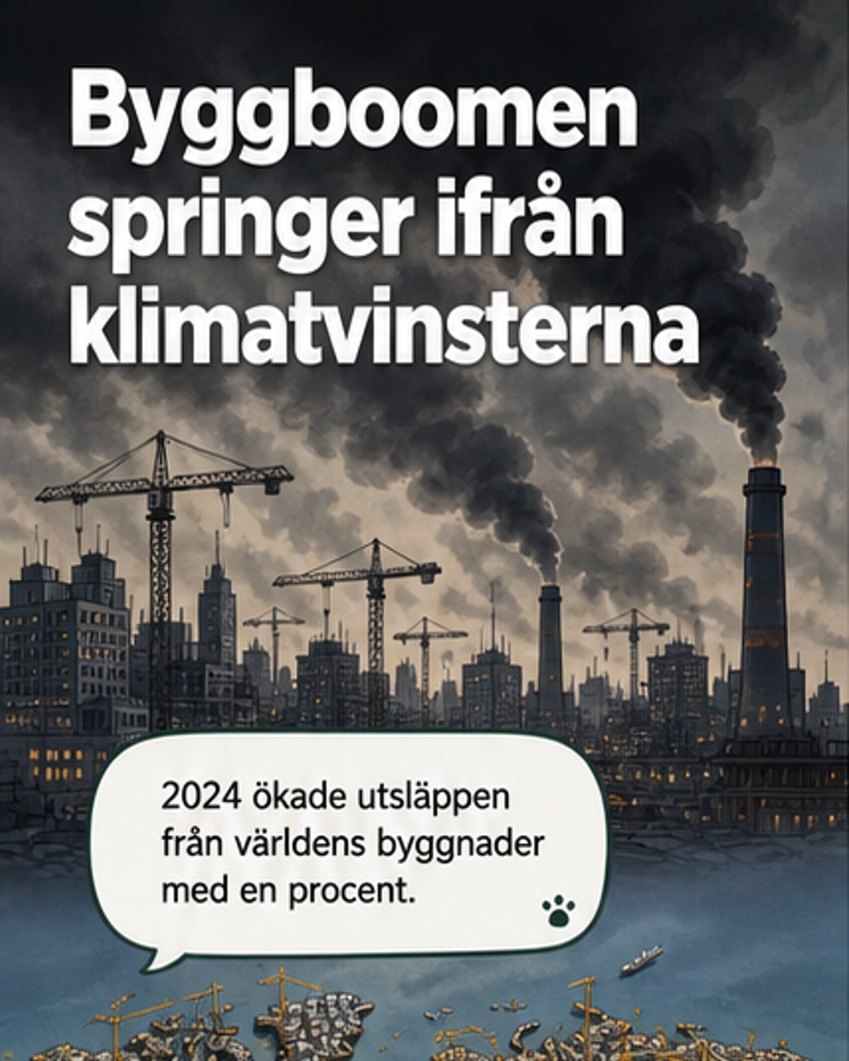 Byggnadsutsläpp ökade 2024