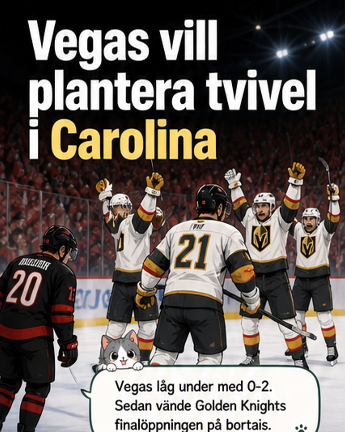 Vegas vann bortamatch – nu satsar de på psyk