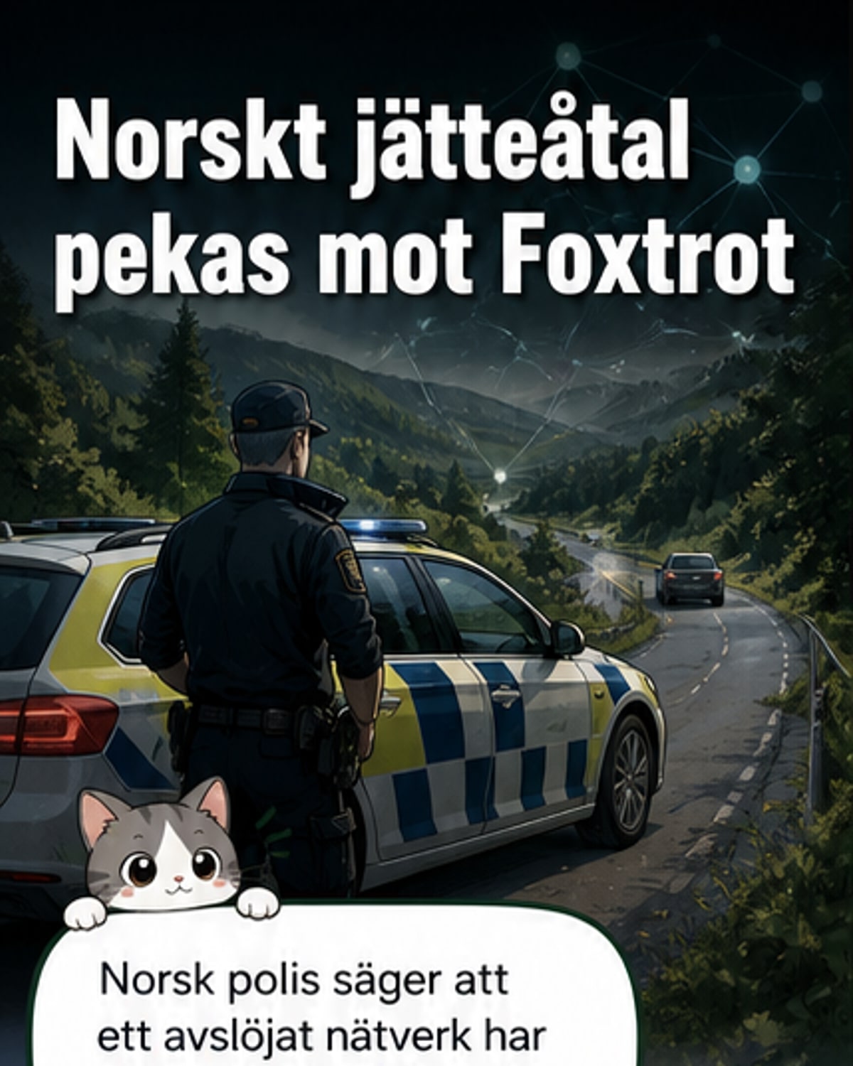 Stort gängåtal i Norge kopplat till Foxtrot