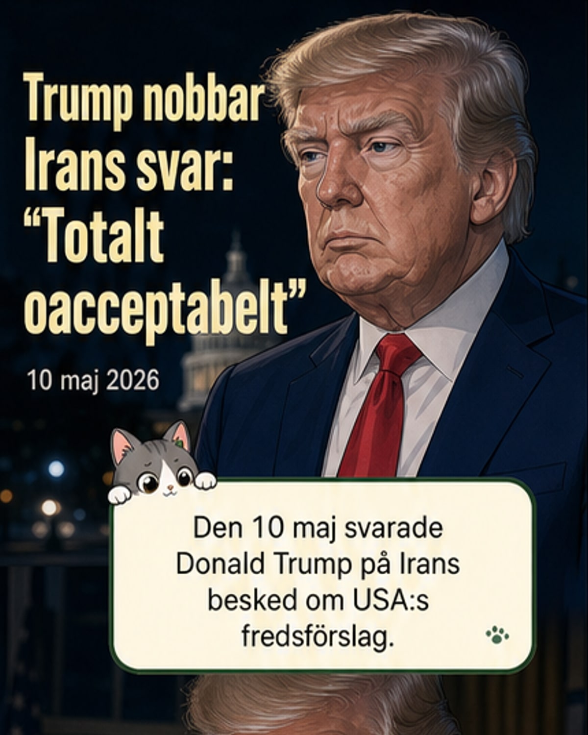Trump svarar Iran: ”Totalt oacceptabelt”