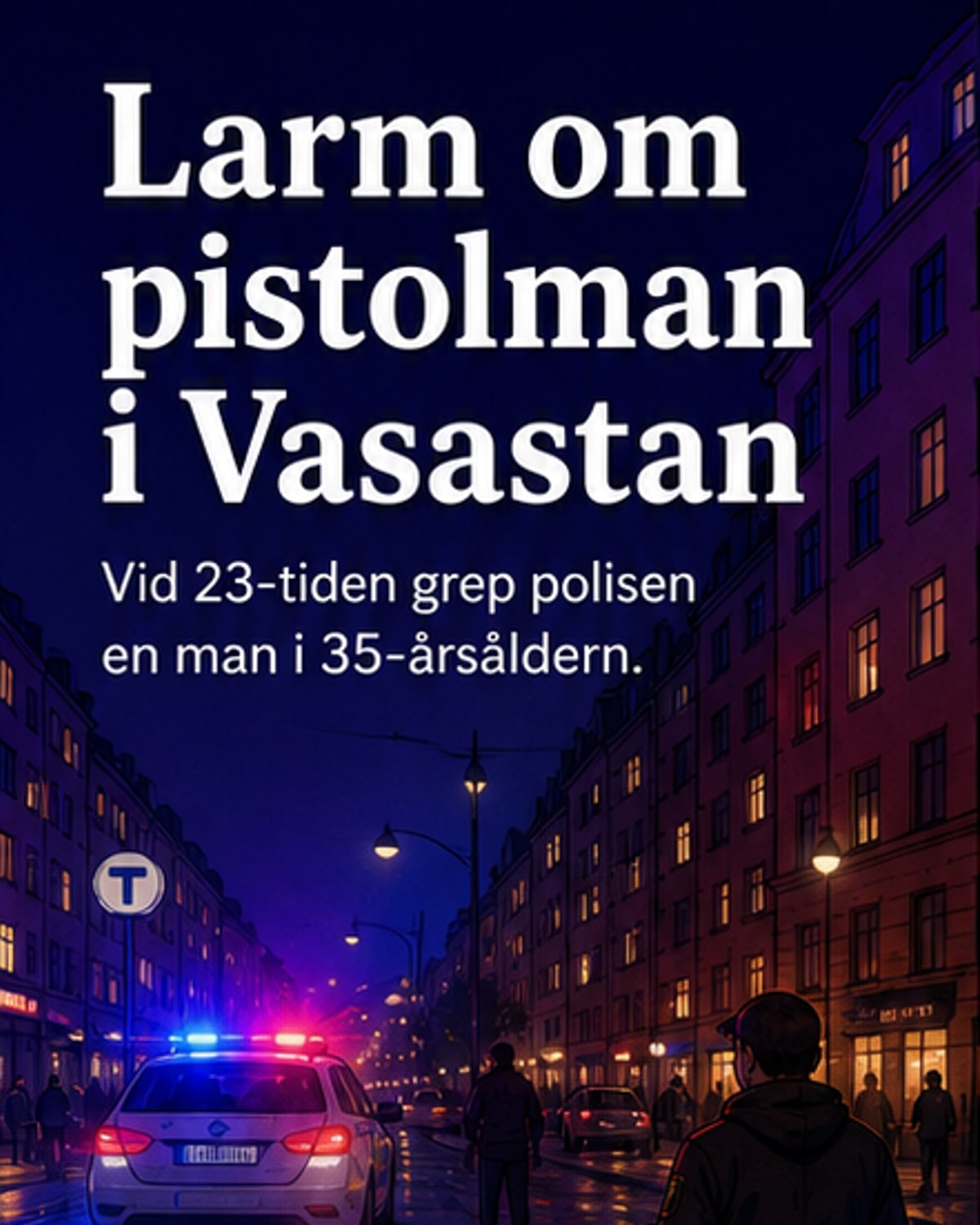 Man gripen med pistol i centrala Stockholm