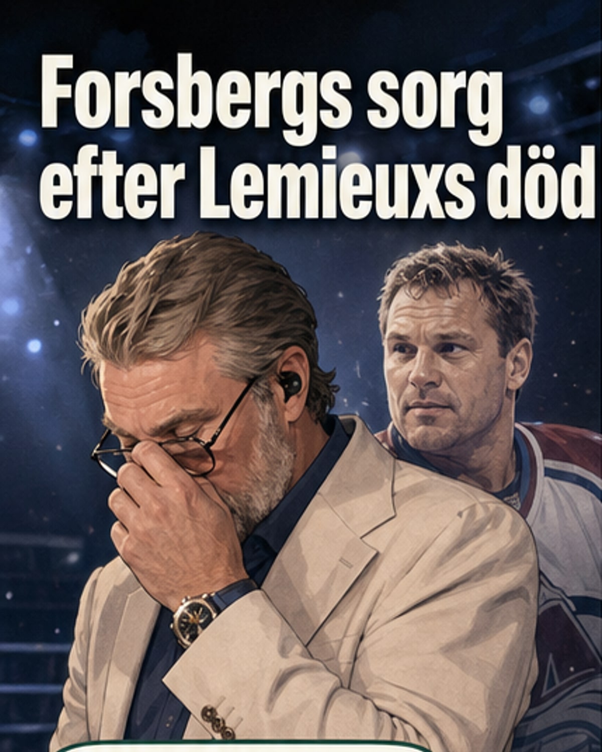 Forsberg chockad efter Lemieux död