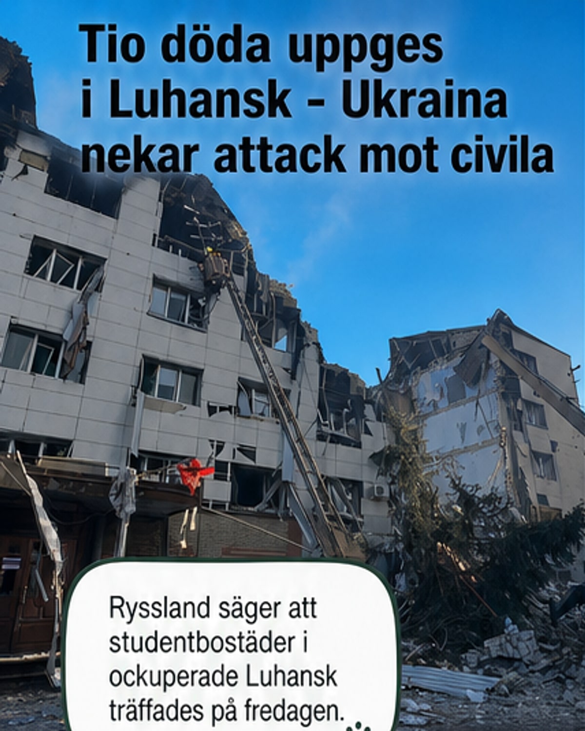 Strid om drönarattack i Luhansk