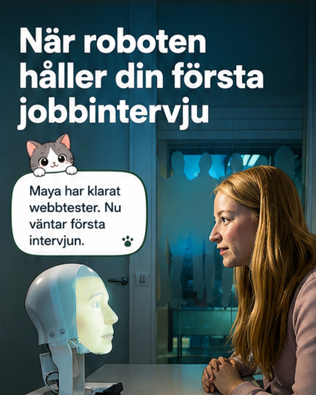 En robot med ett uttrycksfullt ansikte sitter vid ett bord och leder en jobbintervju med en kvinna.