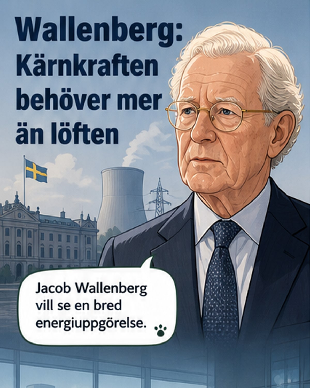 Wallenberg kräver bred uppgörelse för ny kärnkraft
