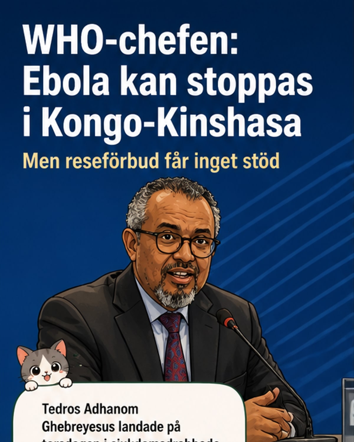 Ebola kan stoppas – WHO