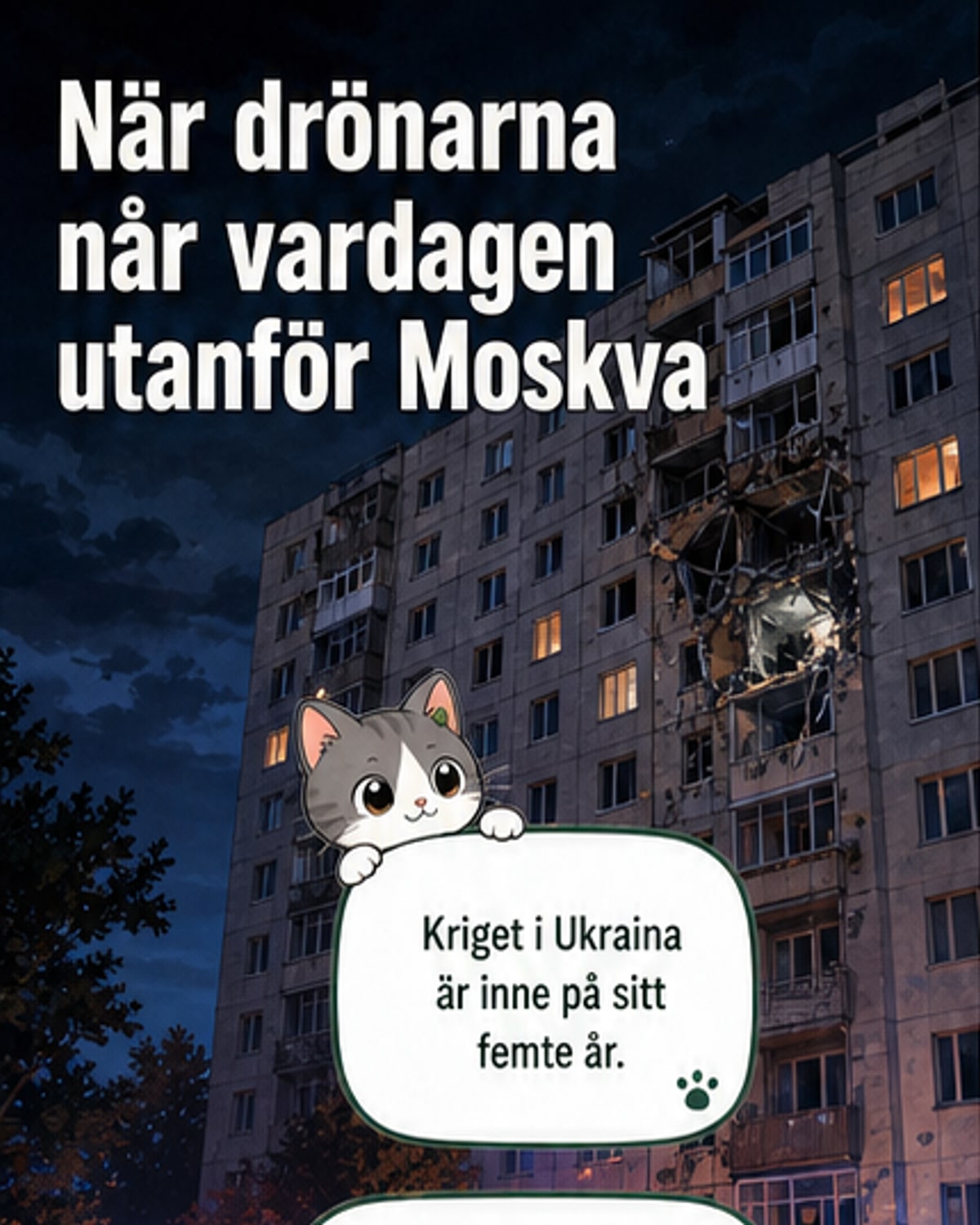 Ukrainska drönare når vanliga ryssar