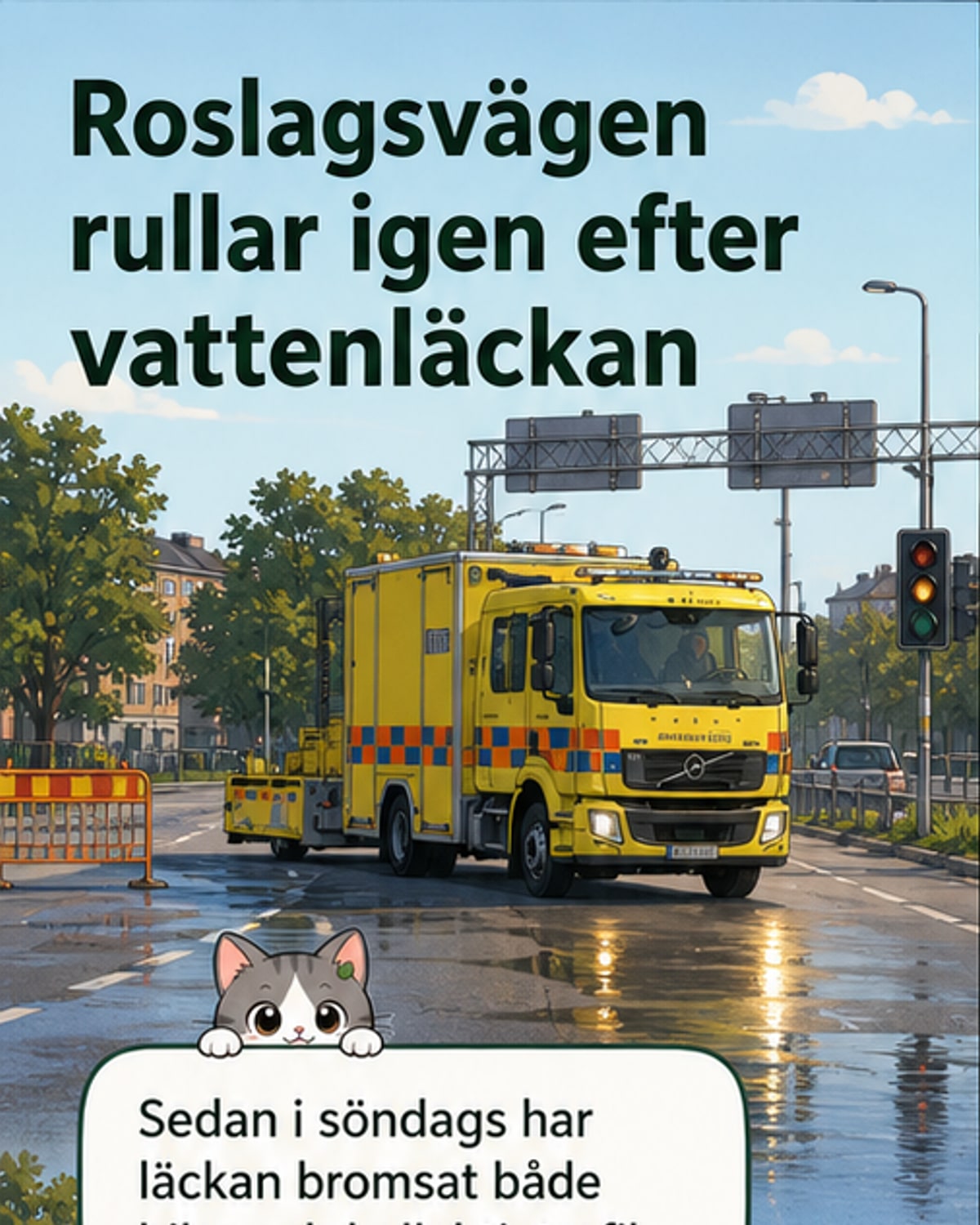 Trafik på Roslagsvägen återställd efter vattenläcka, bilar kör i normal takt under morgonljus.