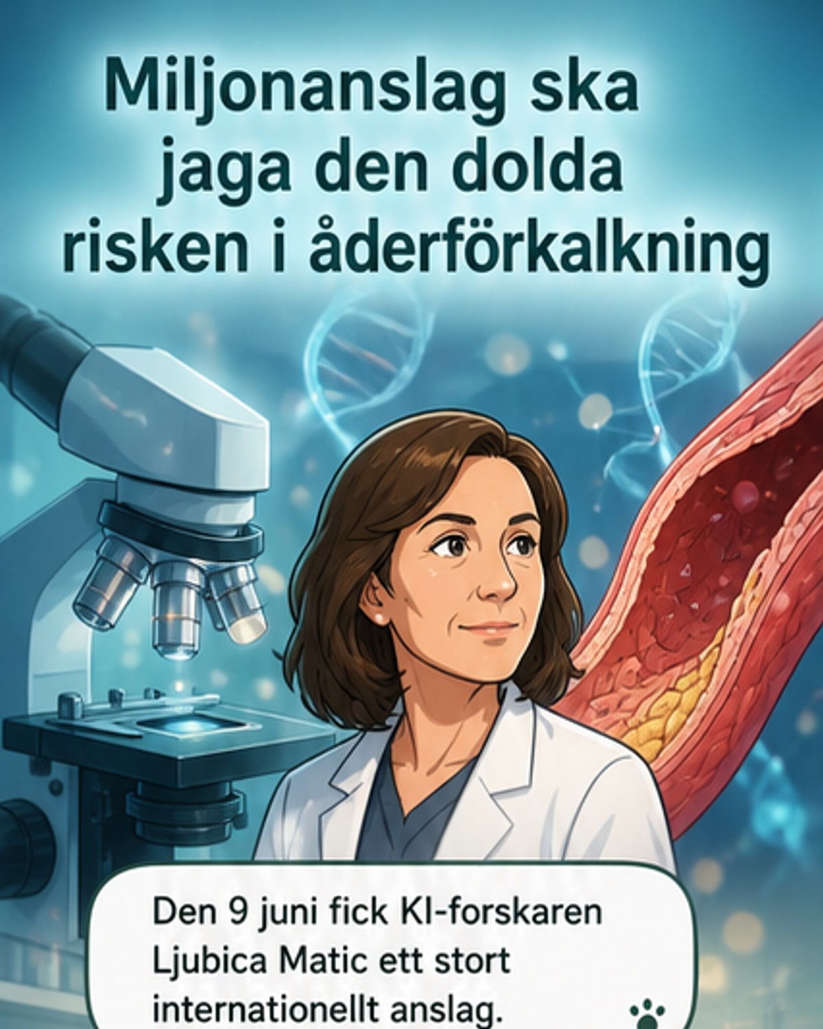 9 miljoner USD till forskning om åderförkalkning