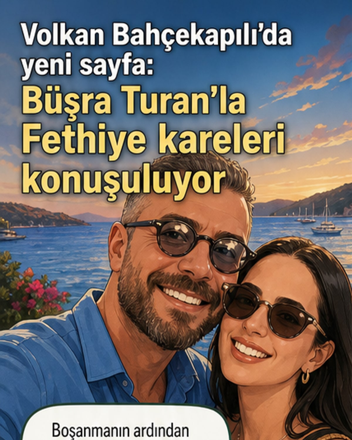 Volkan Bahçekapılı, Buse Terim'den sonra Büşra Turan'la aşk yaşamaya başladı