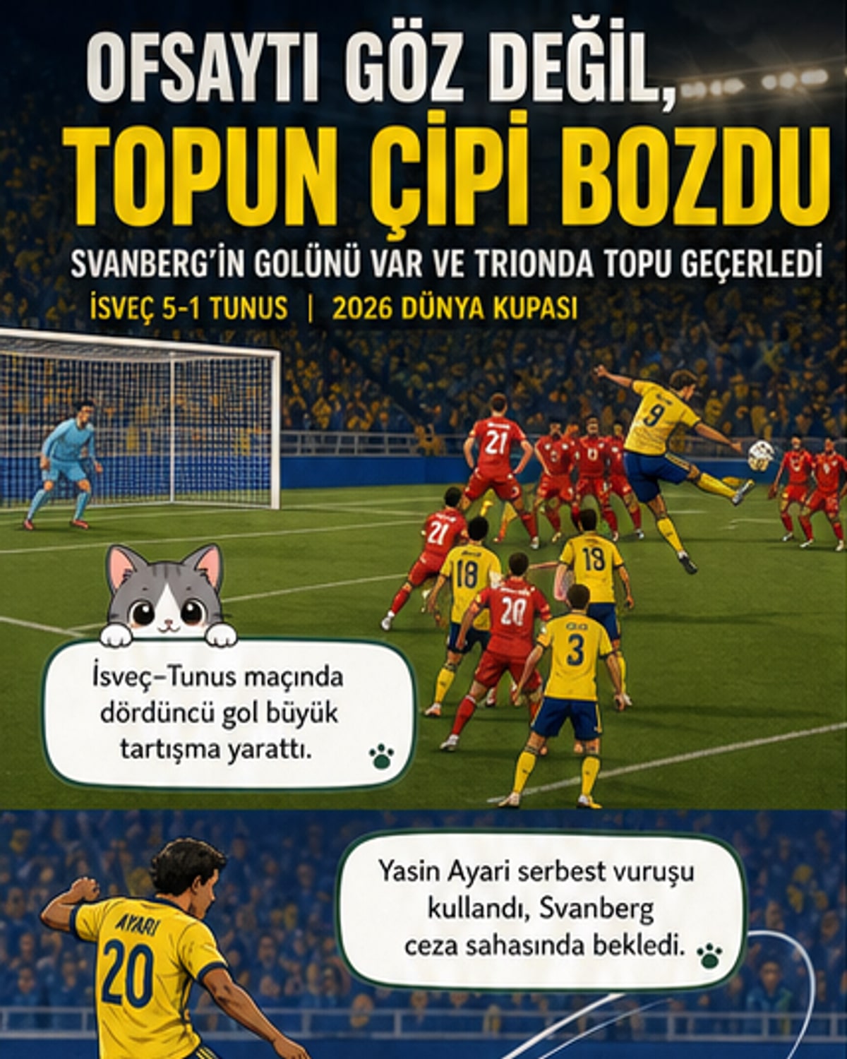 İsveç'te 18 saniyede gol, teknolojiyle değişti