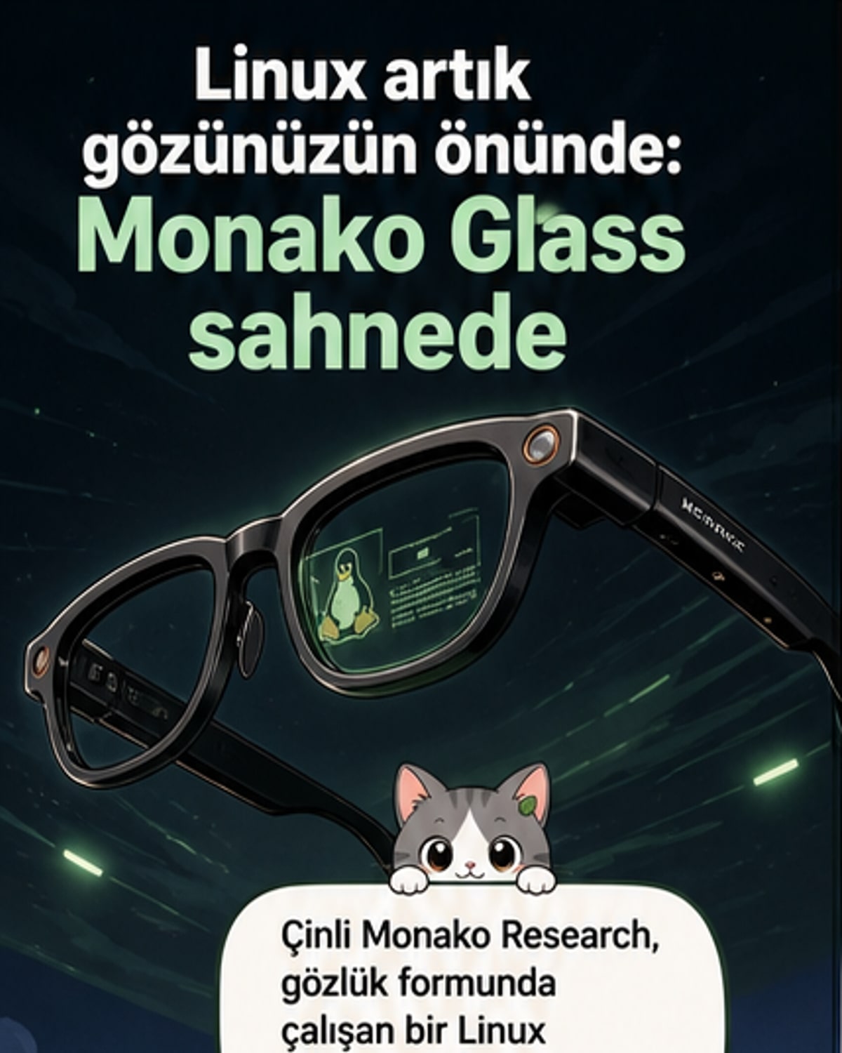 Dünyanın ilk Linux akıllı gözlüğü