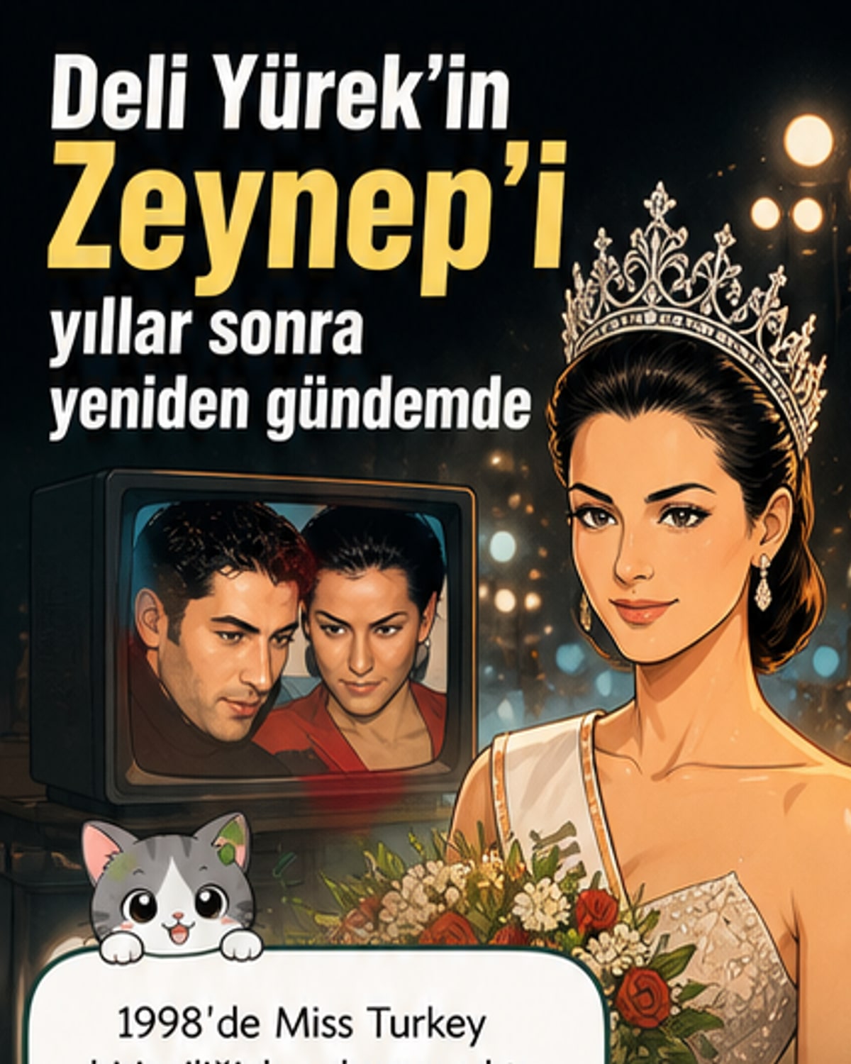 Deli Yürek Zeynep'i yıllar sonra gündem oldu