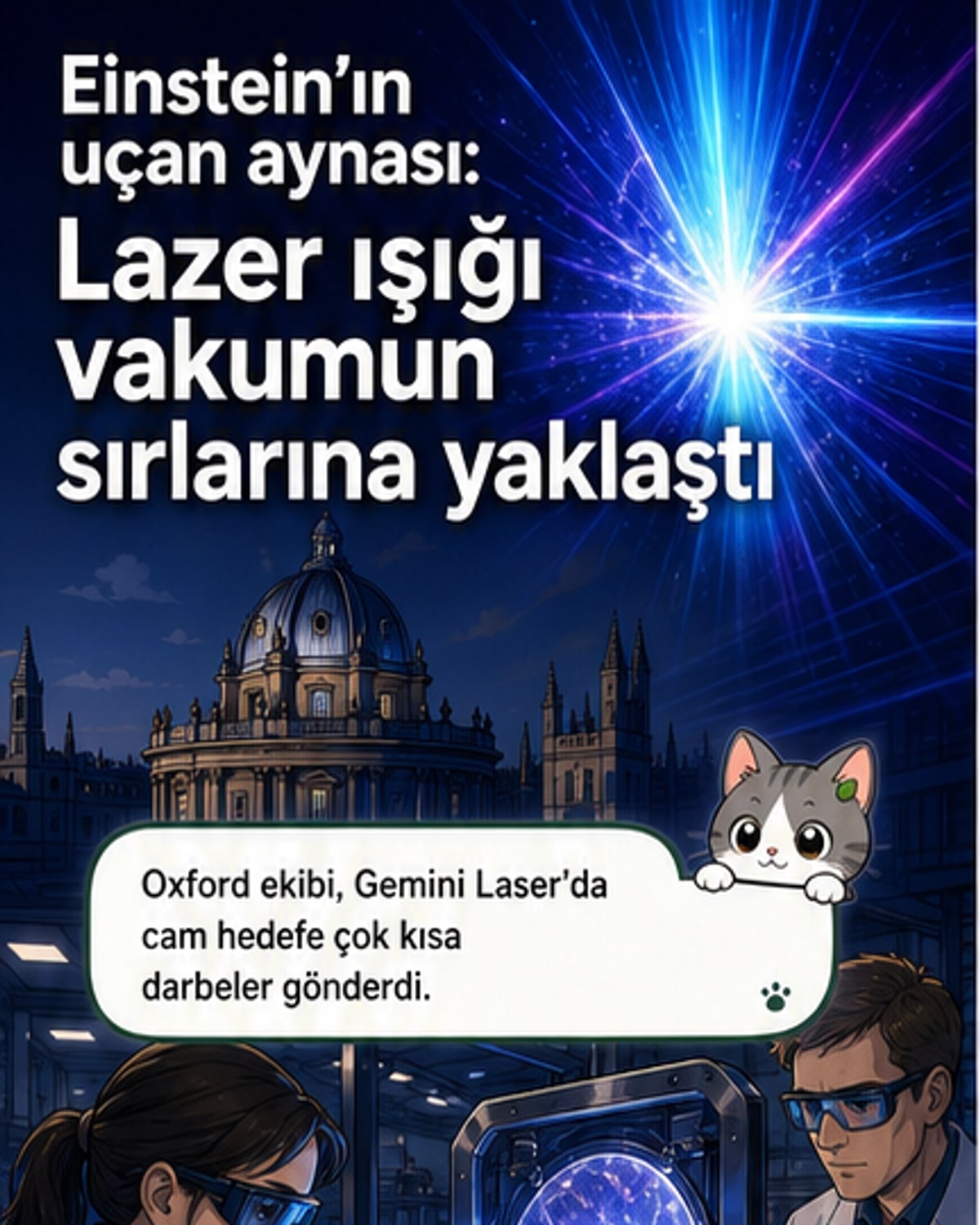 Einstein'ın 'uçan aynası'yla tarihi lazer atladı