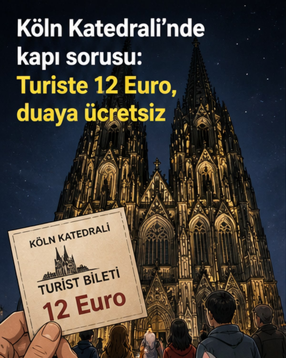 Köln Katedrali’ne turistler artık ücretli girecek