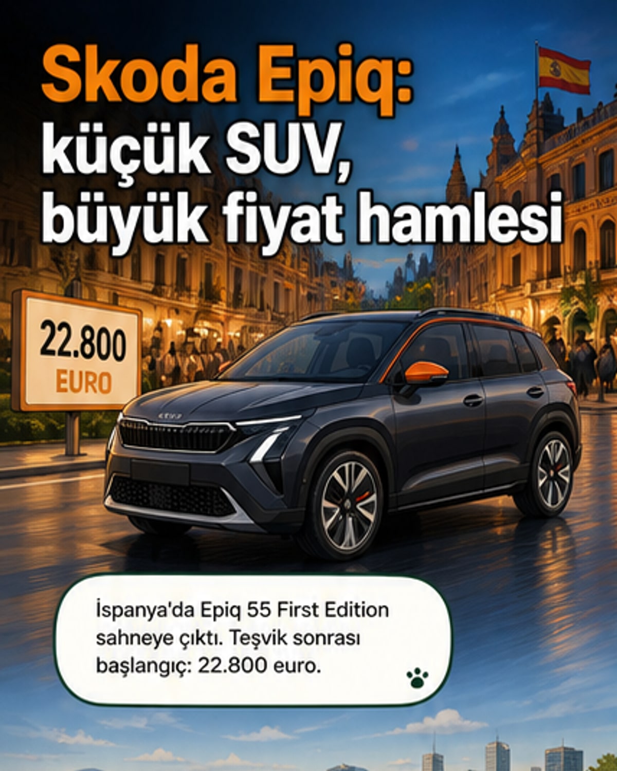 Skoda Epiq 55 First Edition İspanya'da satışa çıktı