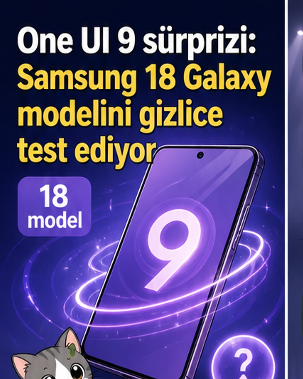 One UI 9 testinde sürpriz model