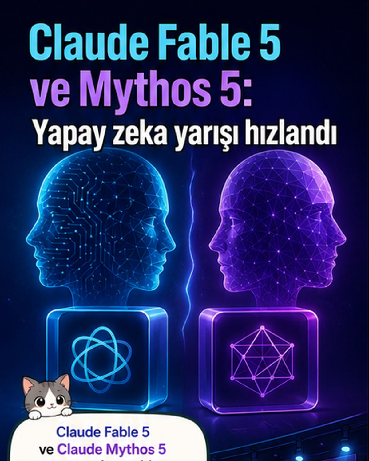 Claude Fable 5 ve Mythos 5 çıktı
