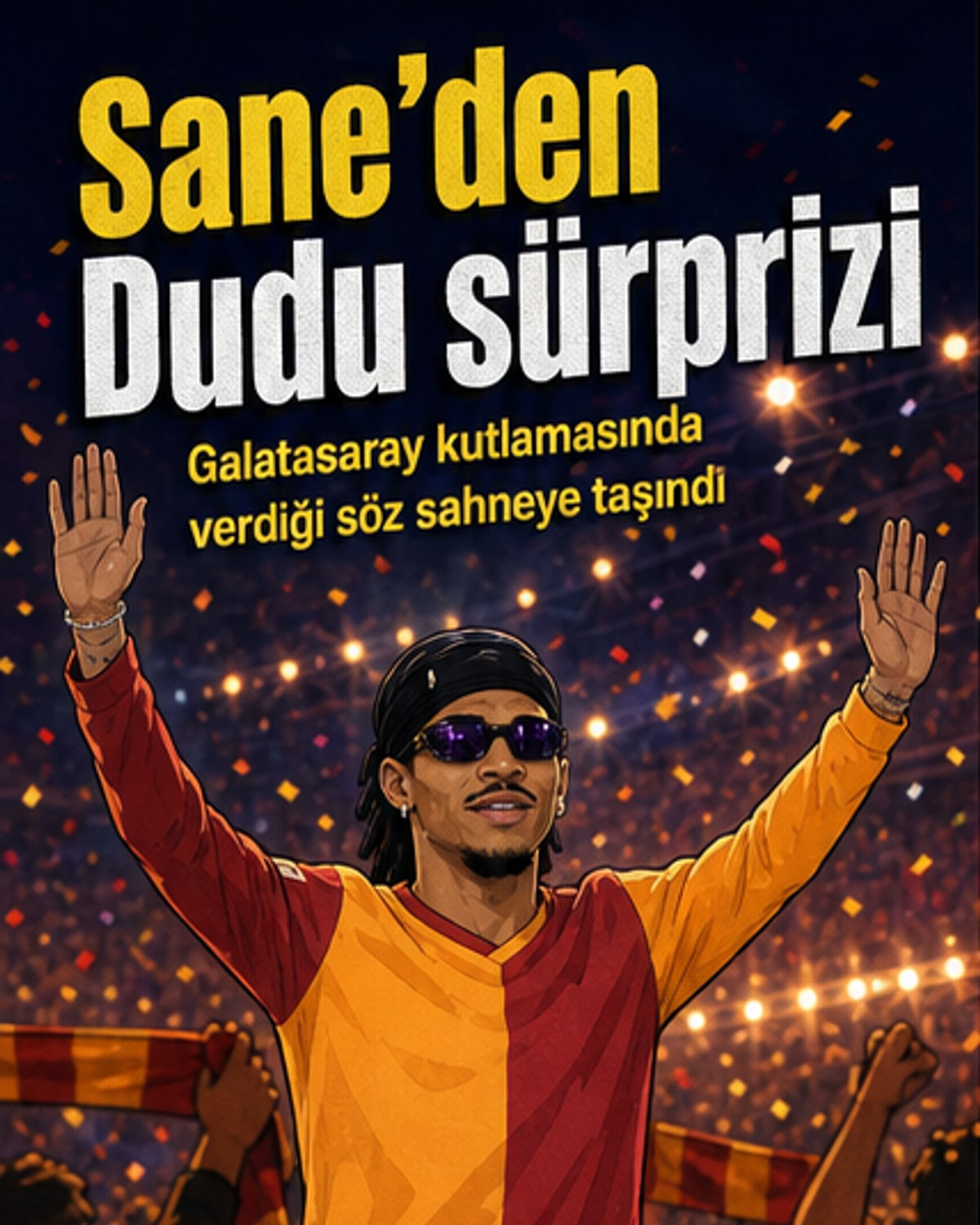 Sane, şampiyonlukta Tarkan'la sahneye çıktı