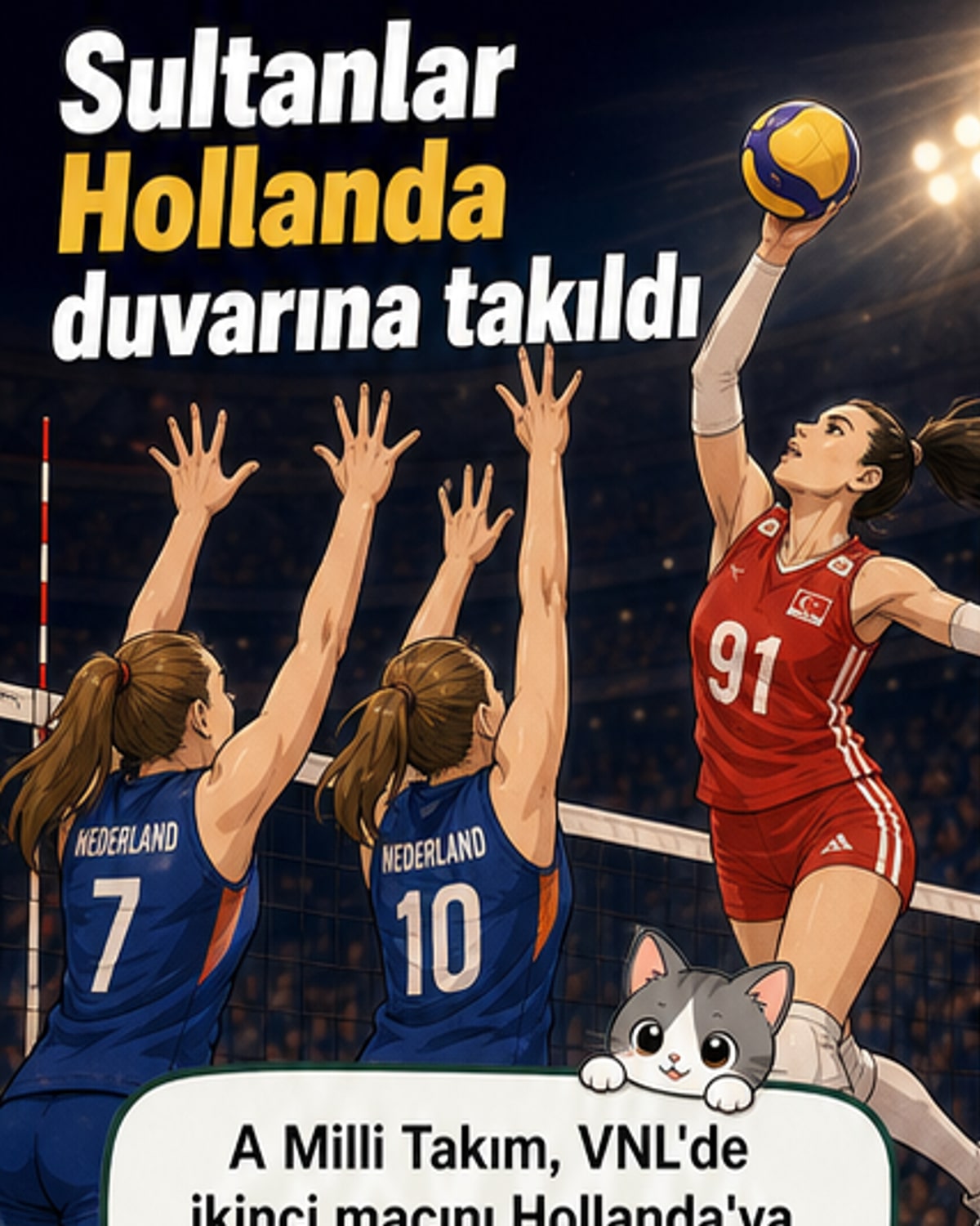 Filenin Sultanları Hollanda'ya 3-0 mağlup oldu