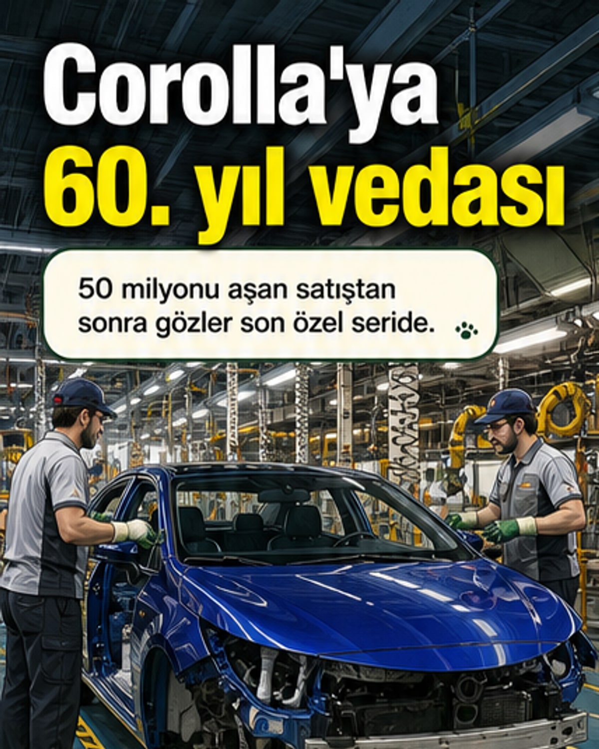 Corolla'nın son üretim yılı başladı