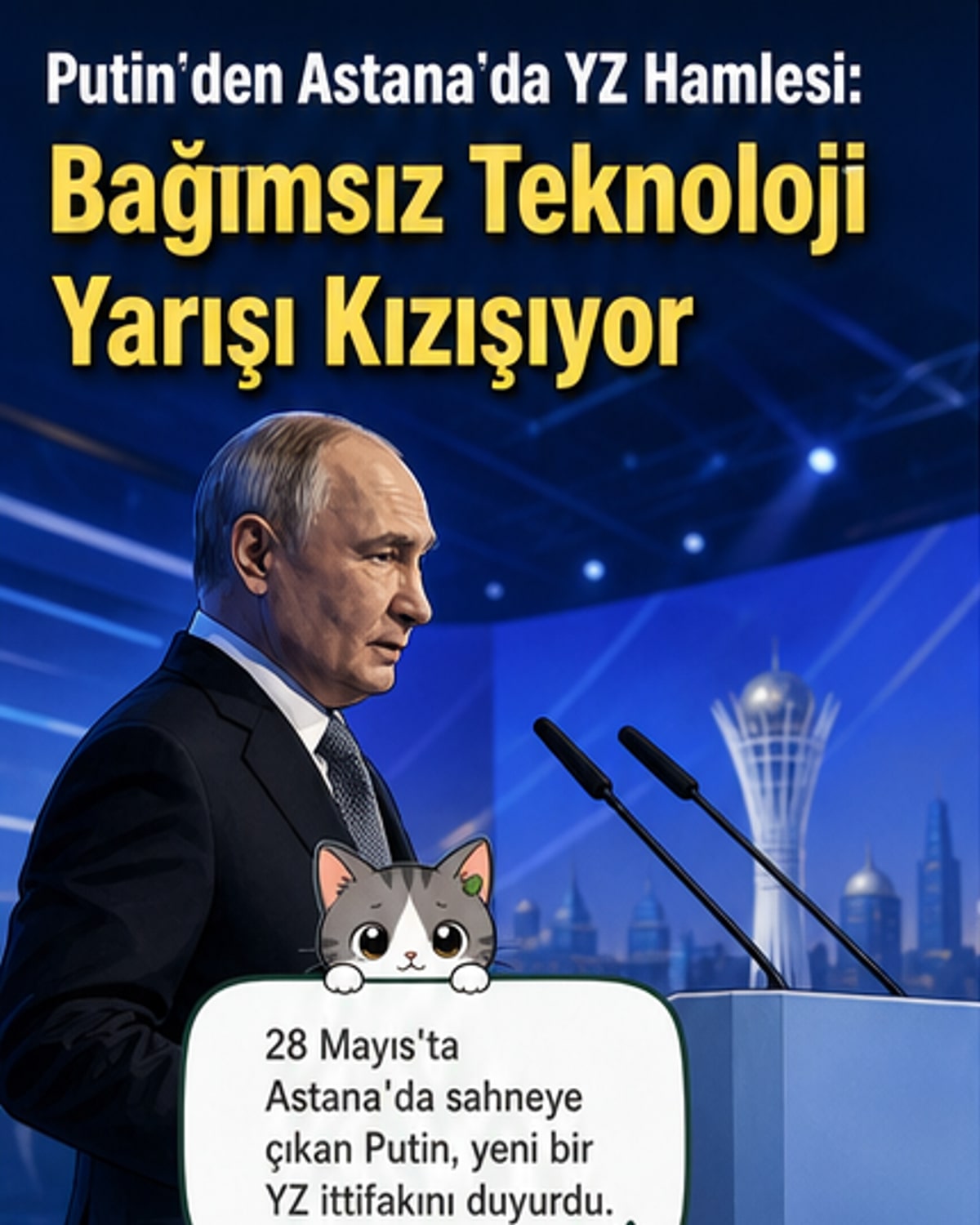 Putin, uluslararası YZ ittifakı kurulduğunu açıkladı