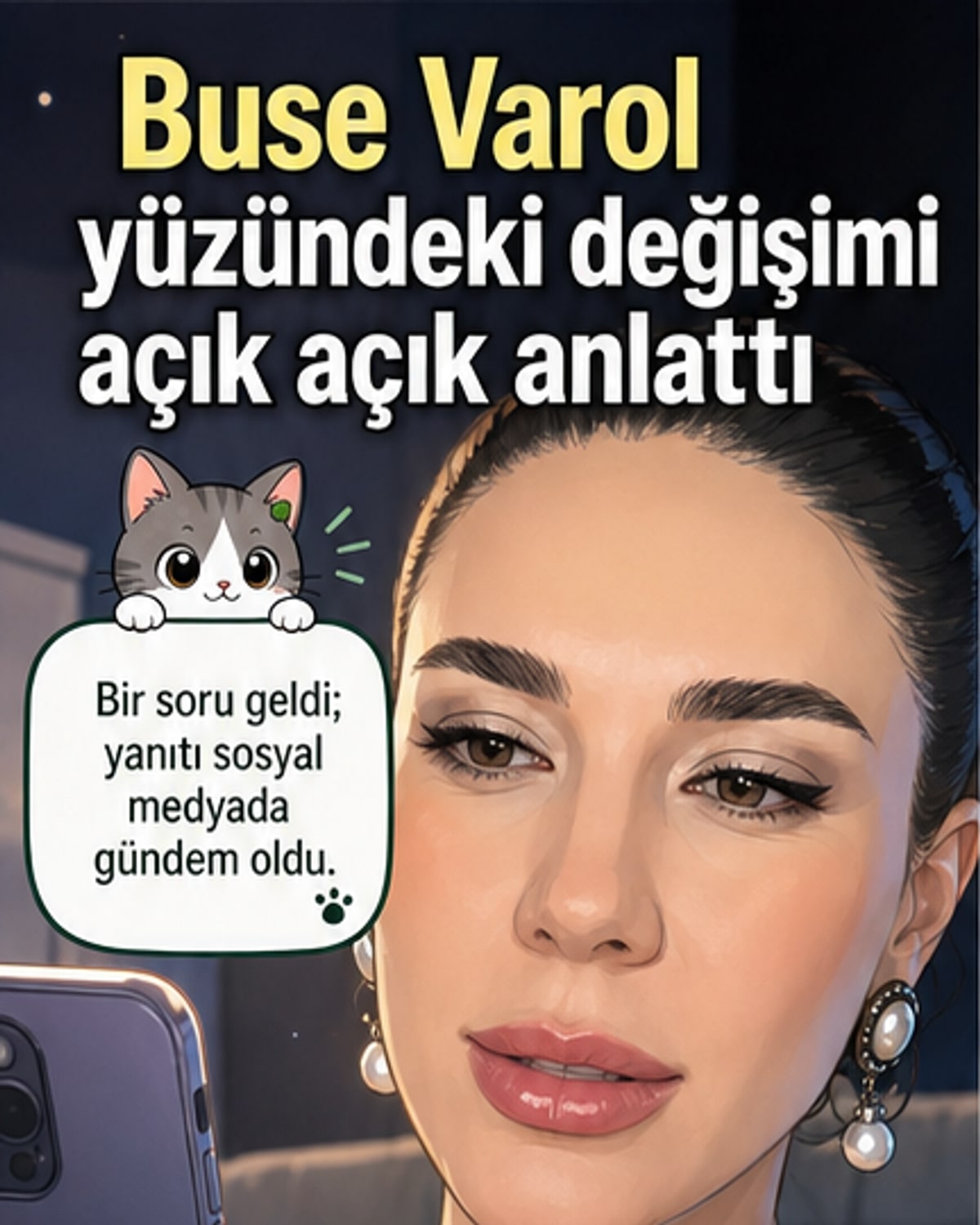 Buse Varol: Botoksu iki gün önce yaptım