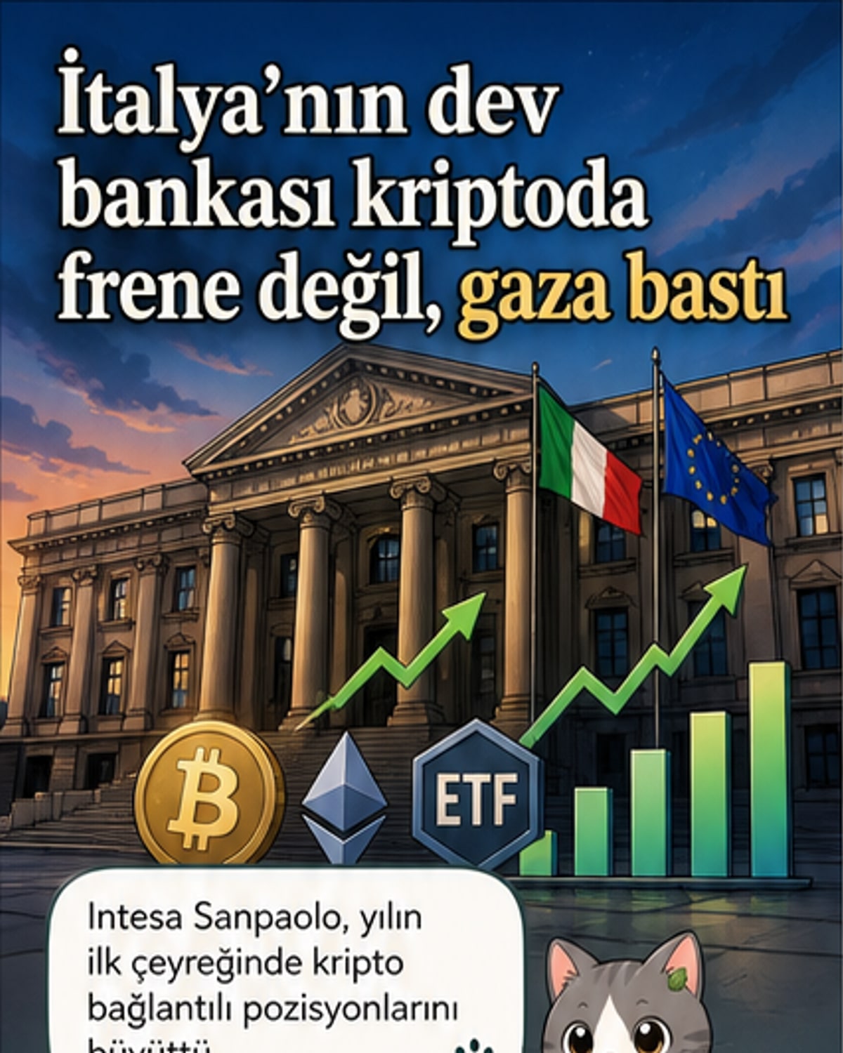 İtalya'nın en büyük bankası kripto varlıklarını büyüttü